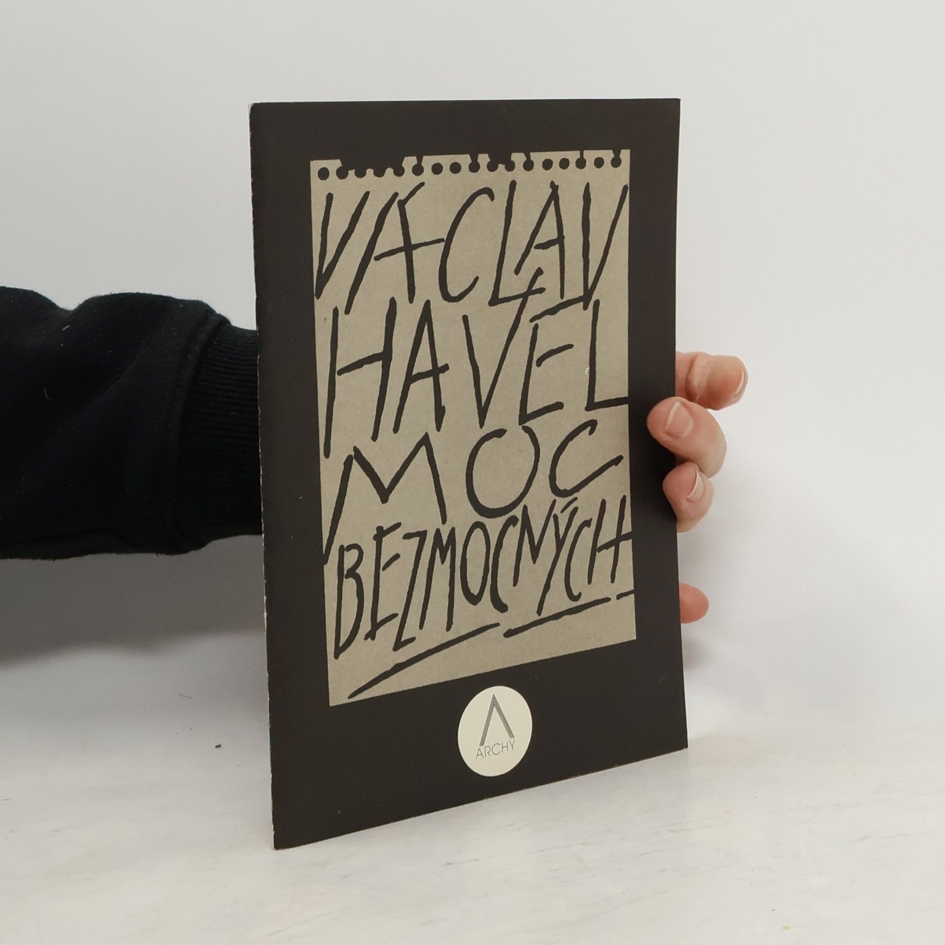 Václav Havel Moc bezmocných