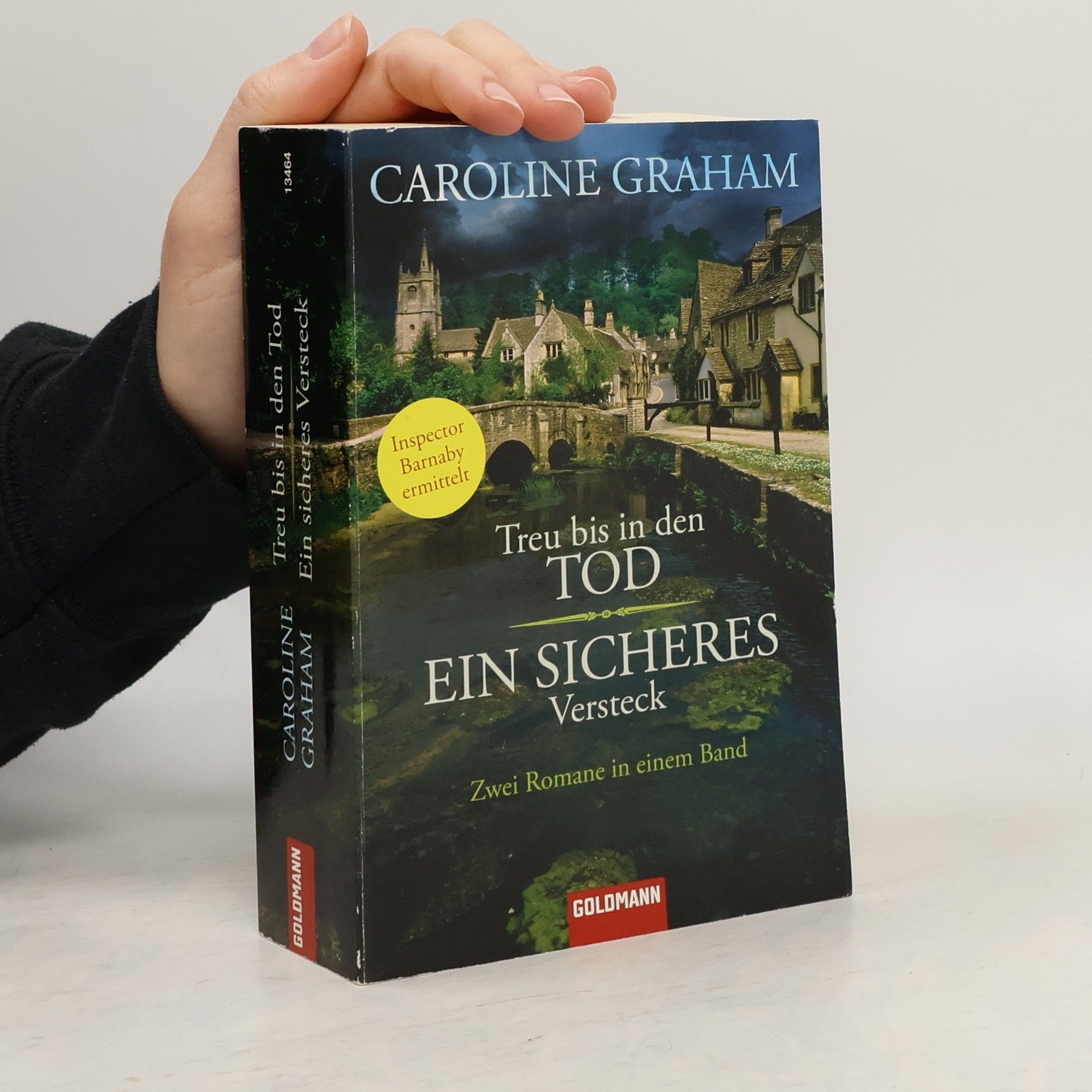 Caroline Graham Treu bis in den Tod. Ein sicheres Versteck. (2 Band)
