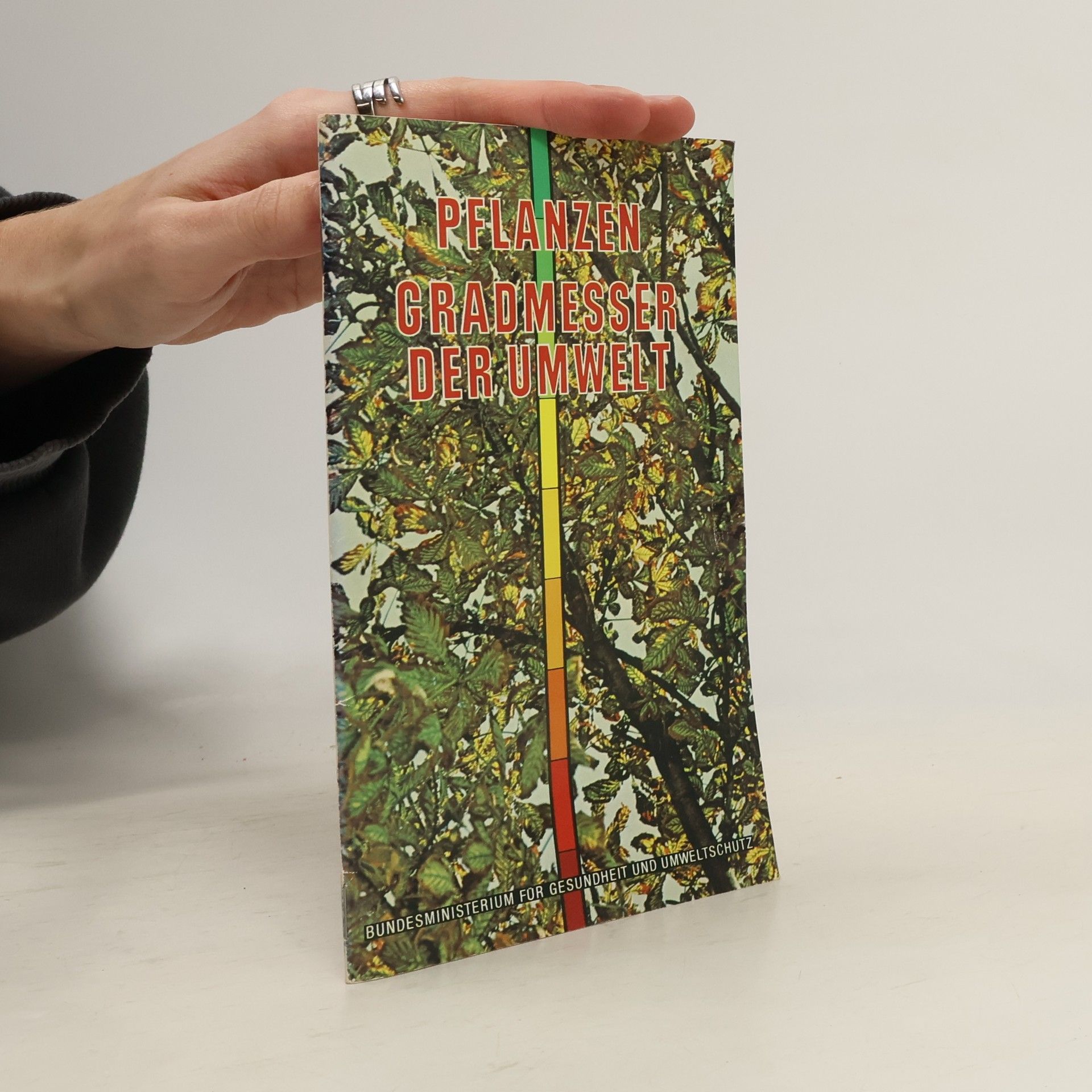 Autorenkollektiv Pflanzen, Gradmesser der Umwelt