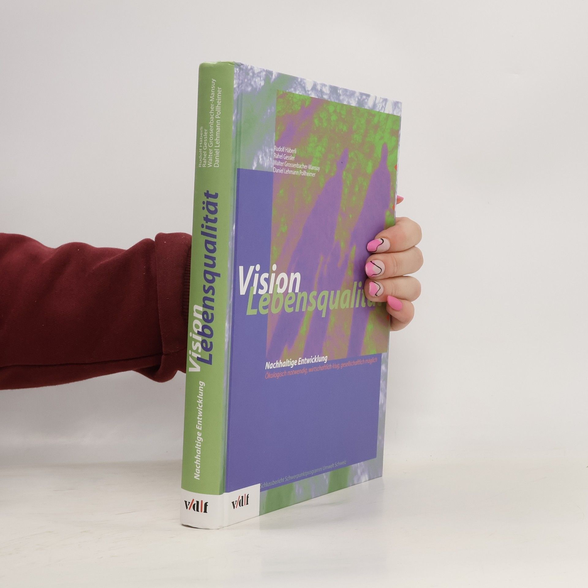 Rudolf Häberli Objectif qualité de la vie