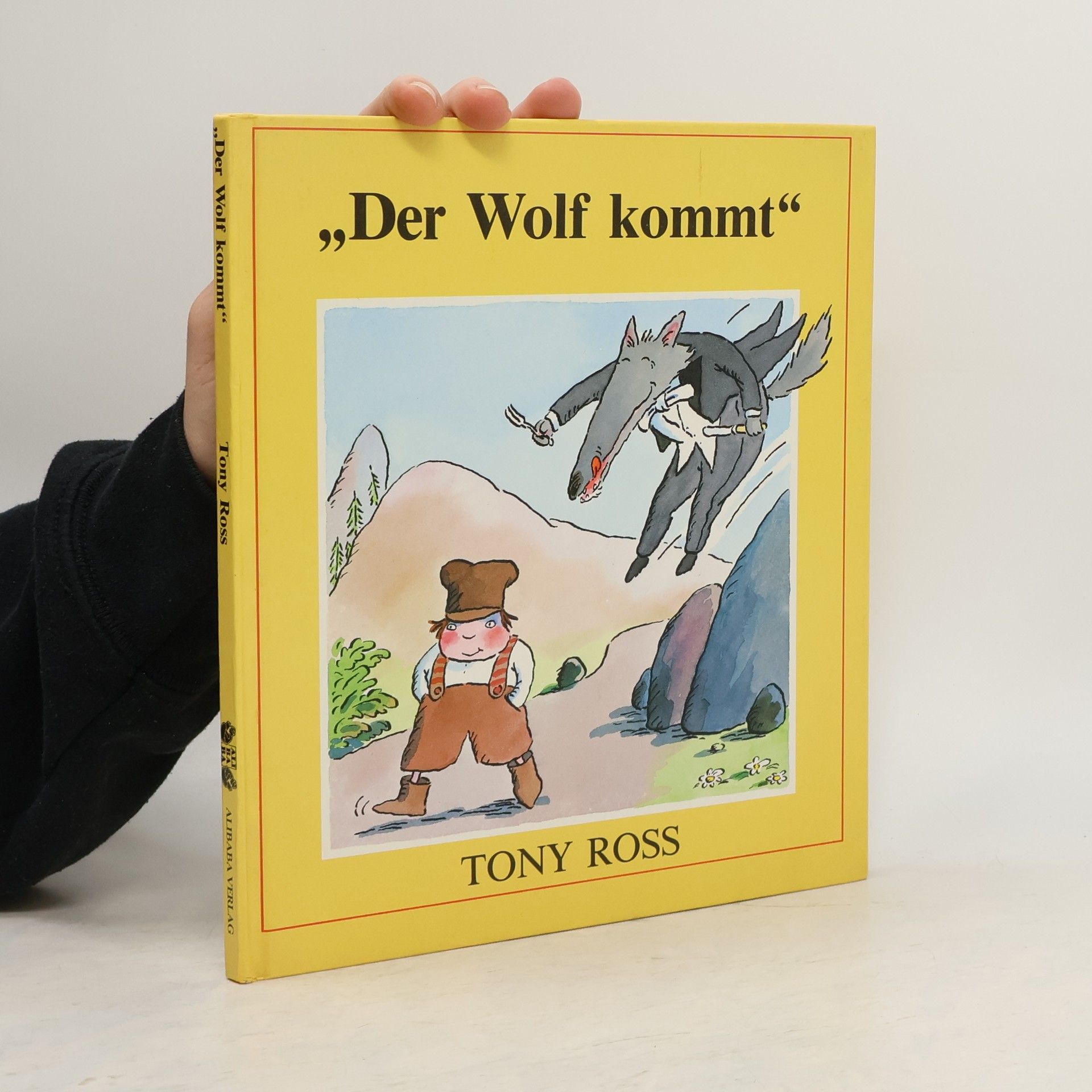 Tony Ross Der Wolf kommt