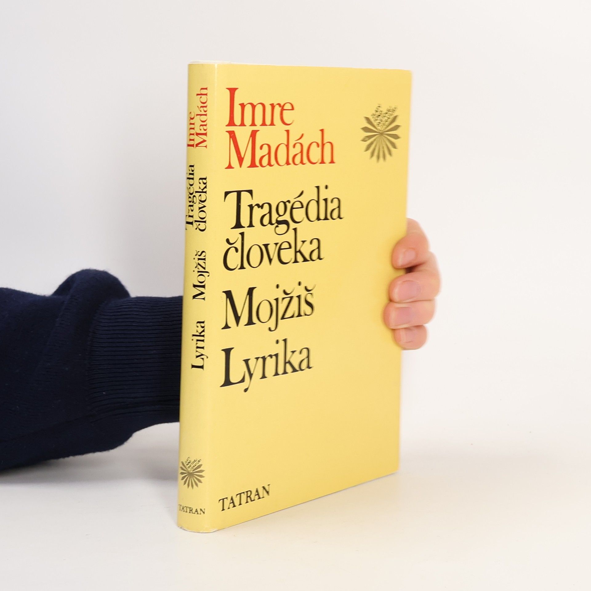 Mádách Imre Tragédia člověka. Mojžiš. Lyrika