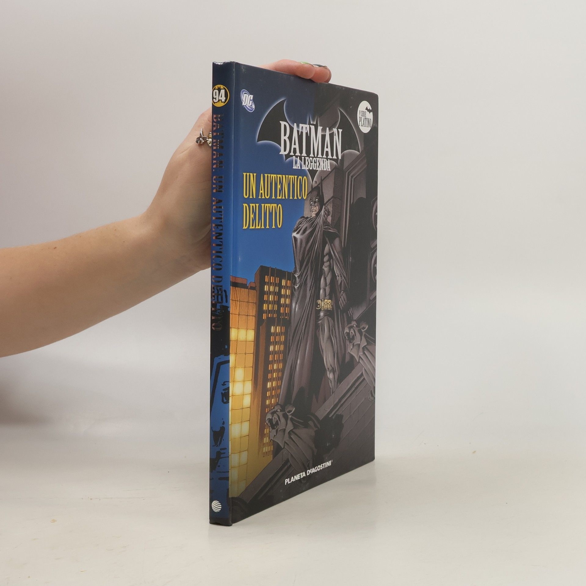 Various authors Batman la leggenda 94. Un autentico delito