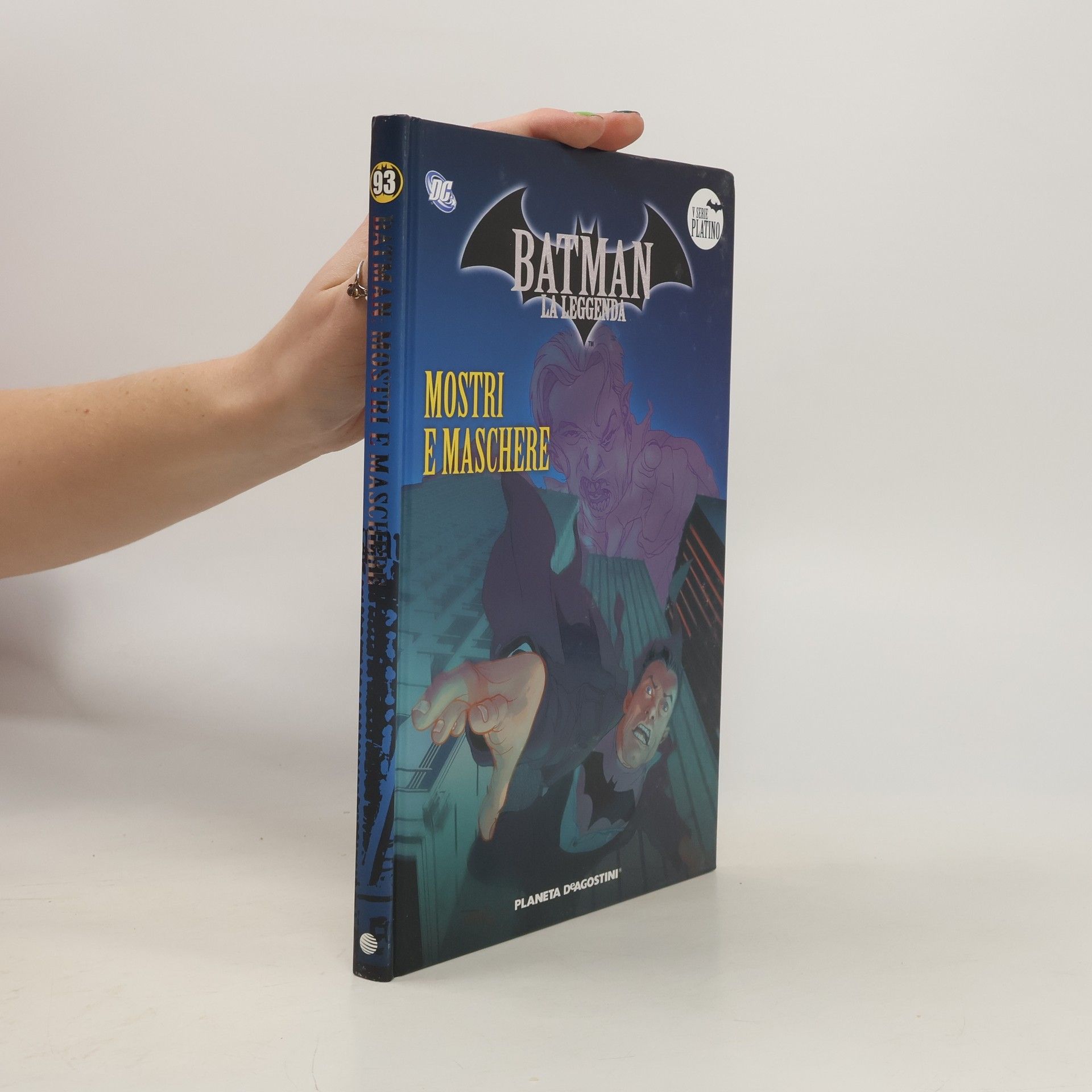 Various authors Batman la leggenda 93. Mostri e maschere