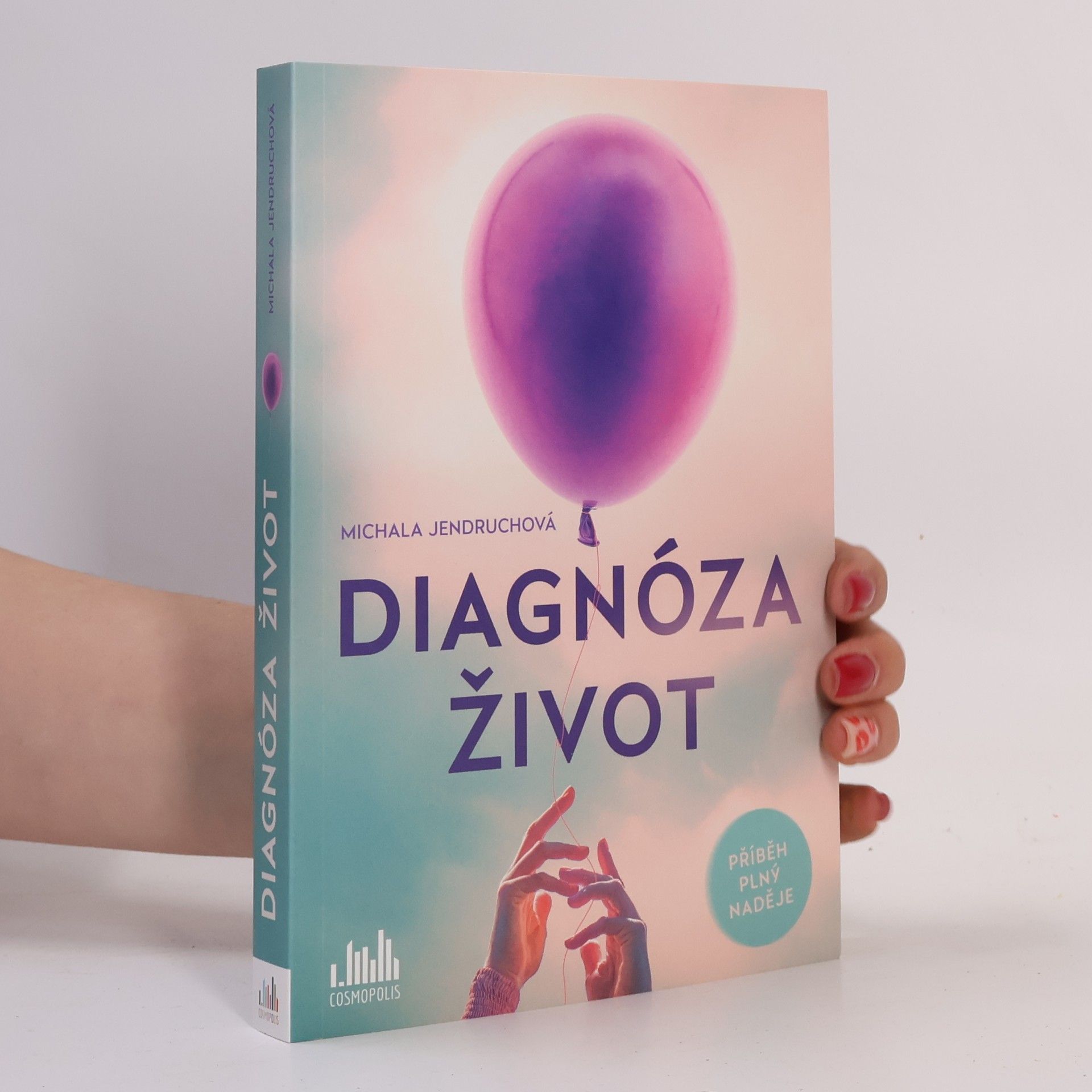 Michala Jendruchová Diagnóza život