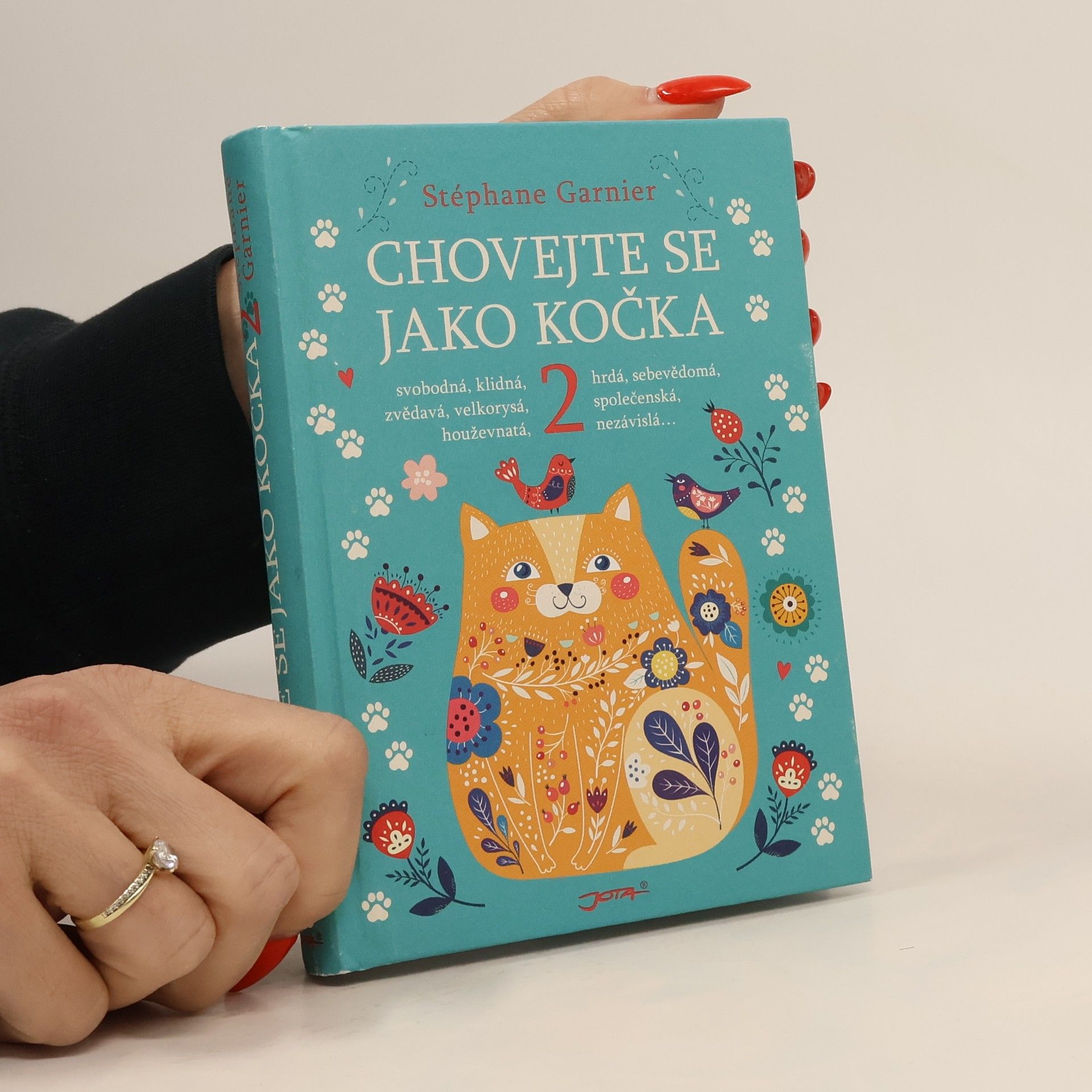 Stéphane Garnier Chovejte se jako kočka 2