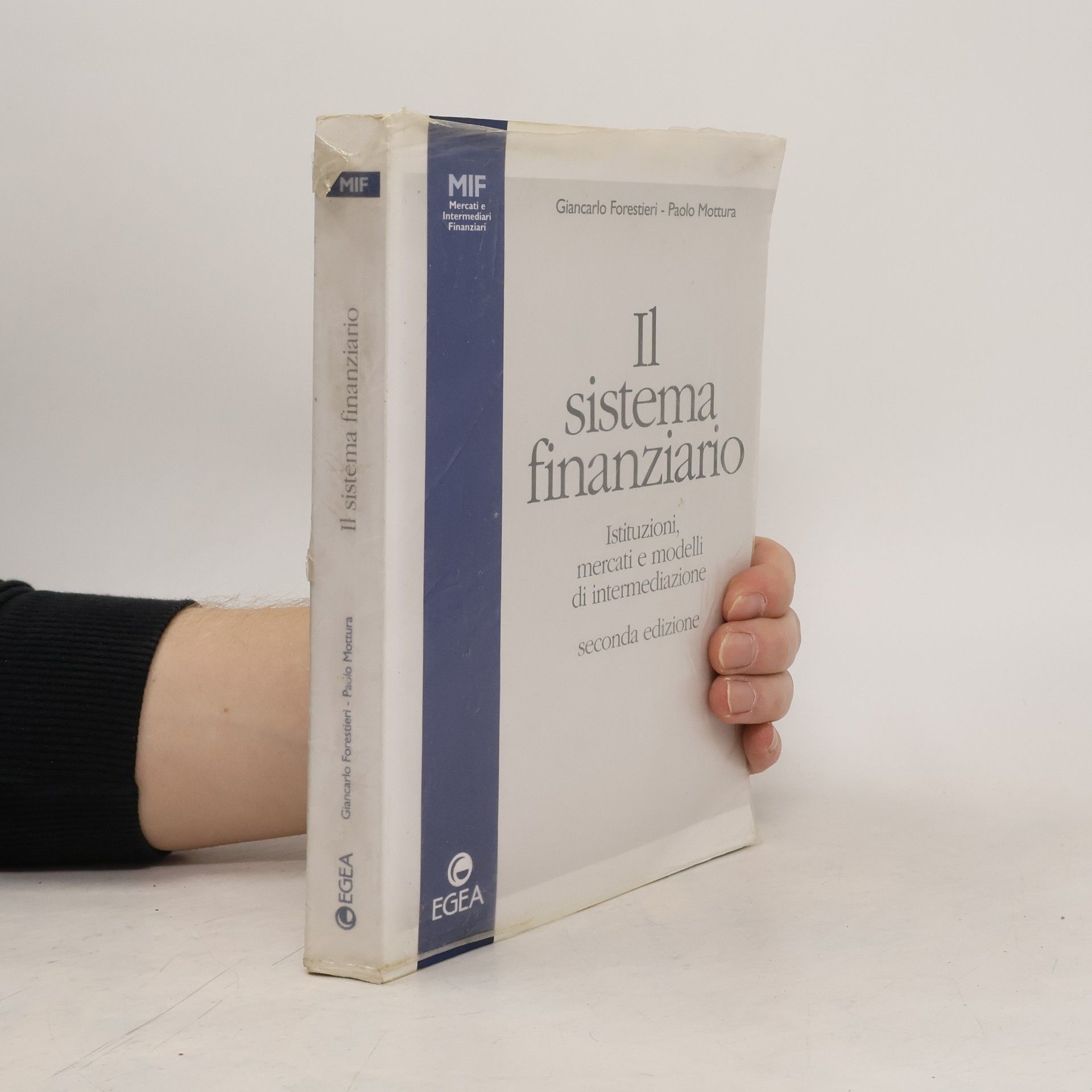 Mercati e intermediari finanziari: Il sistema finanziario. Istituzioni, mercati e modelli di intermediazione - Seconda edizione