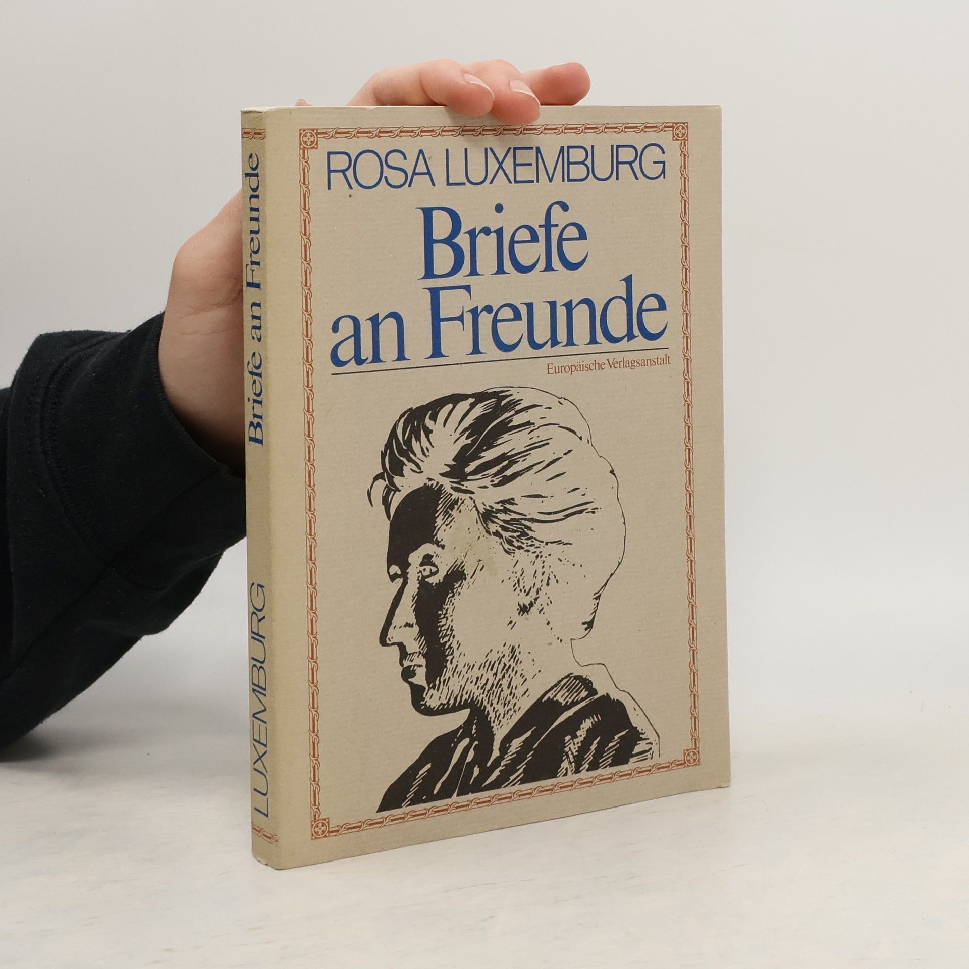 Rosa Luxemburg Briefe an Freunde