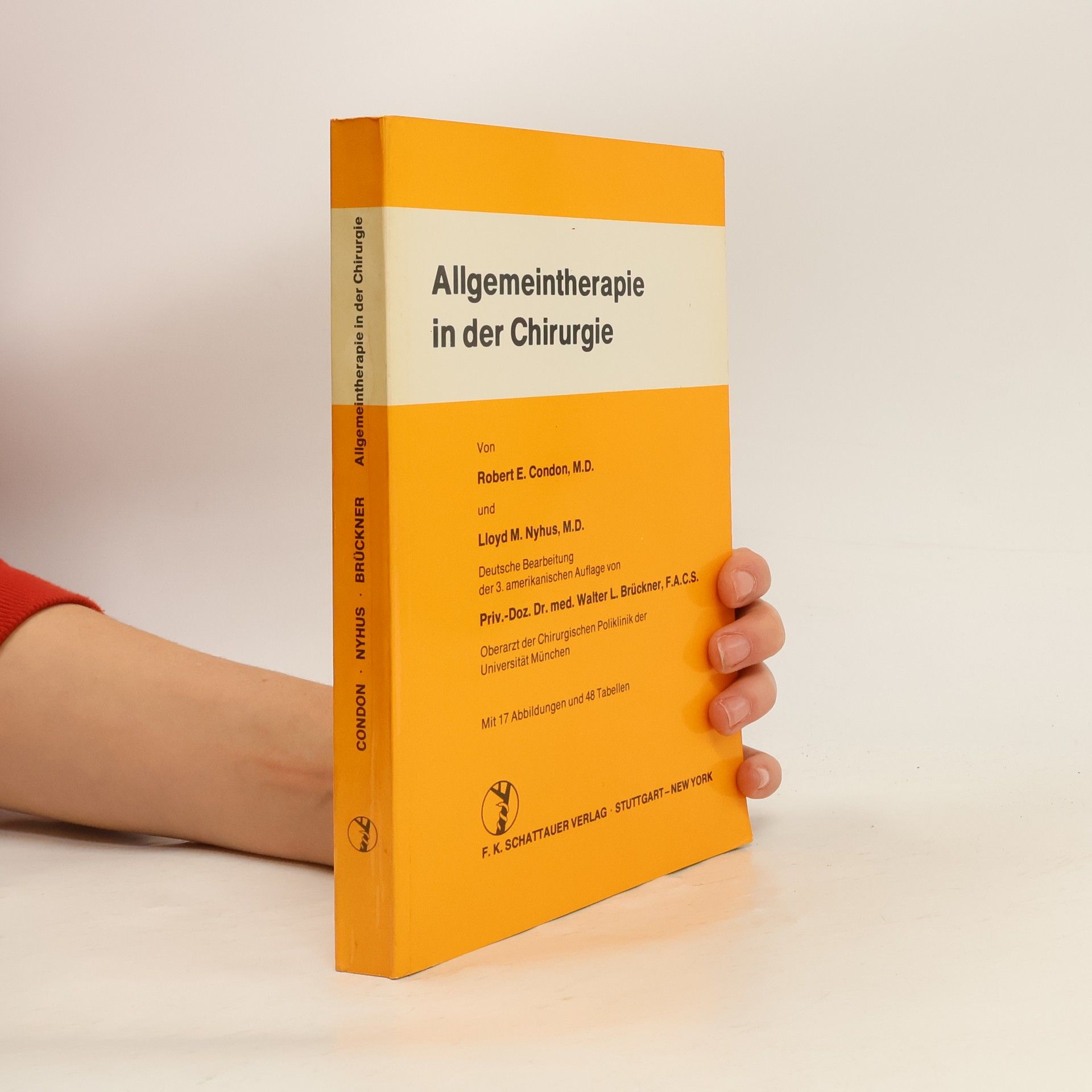 Robert Edward Condon Allgemeintherapie in der Chirurgie - Deutsche Bearbeitung der 3. amerikanischen Auflage