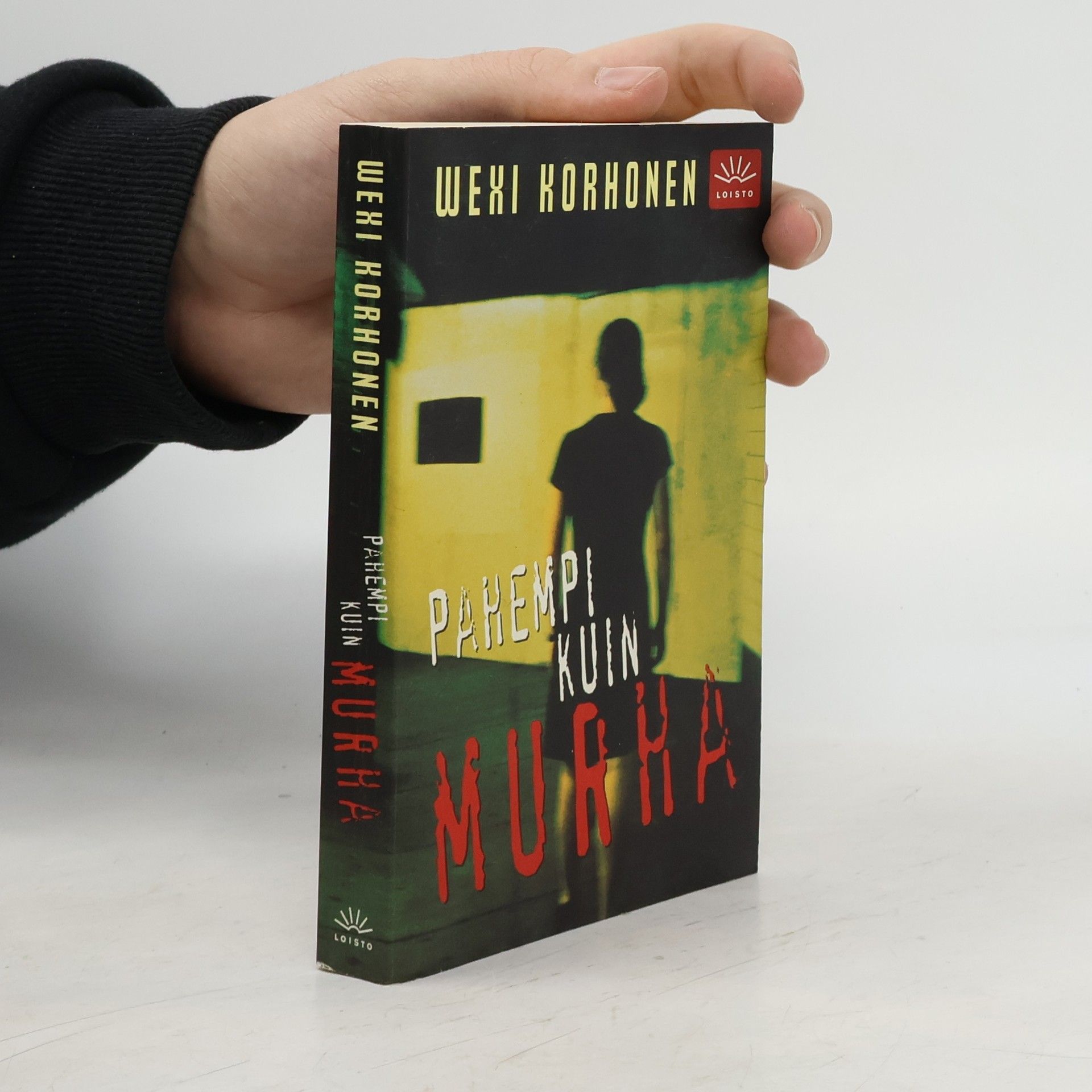 Wexi Korhonen Pahempi kuin murha