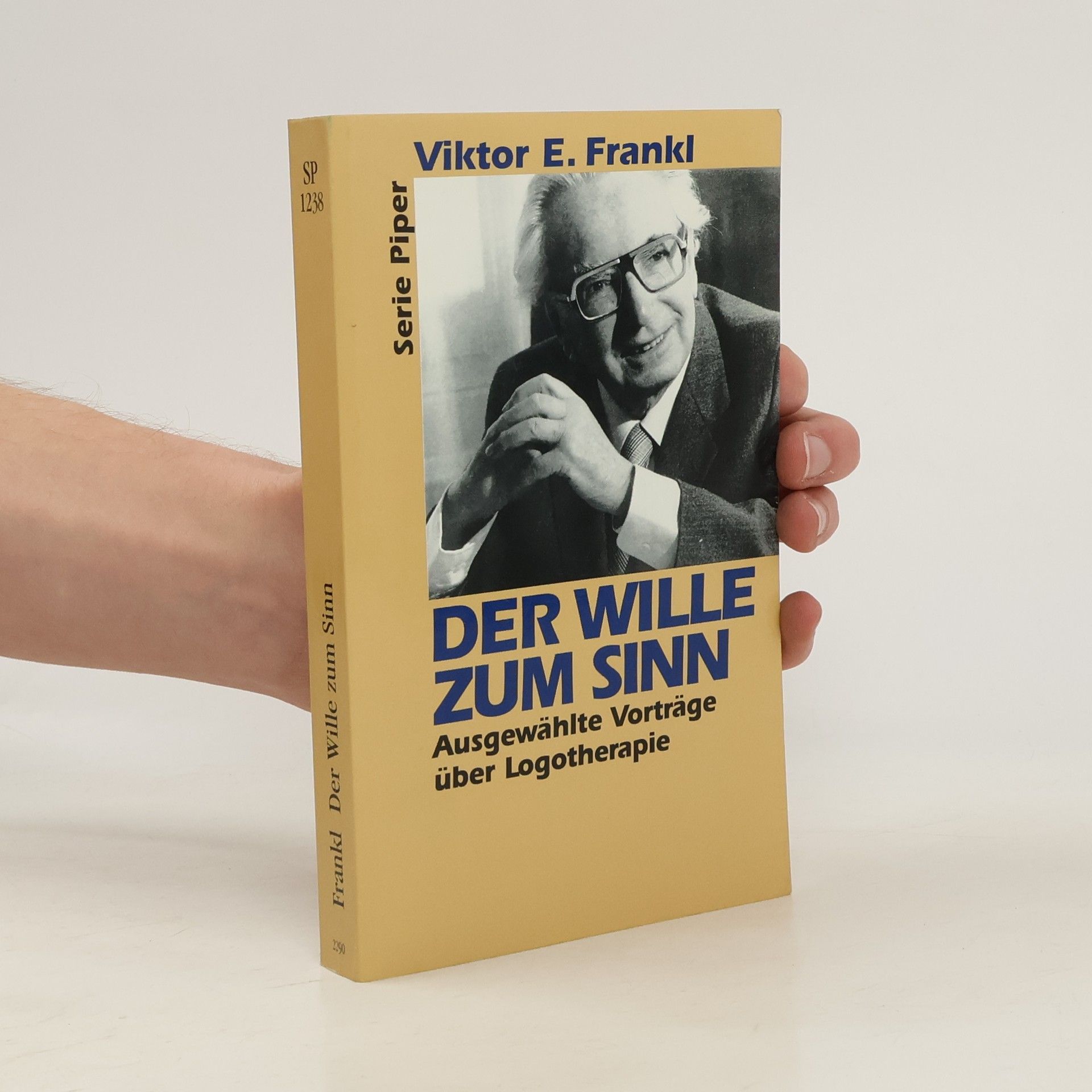 Viktor Emil Frankl Der Wille zum Sinn