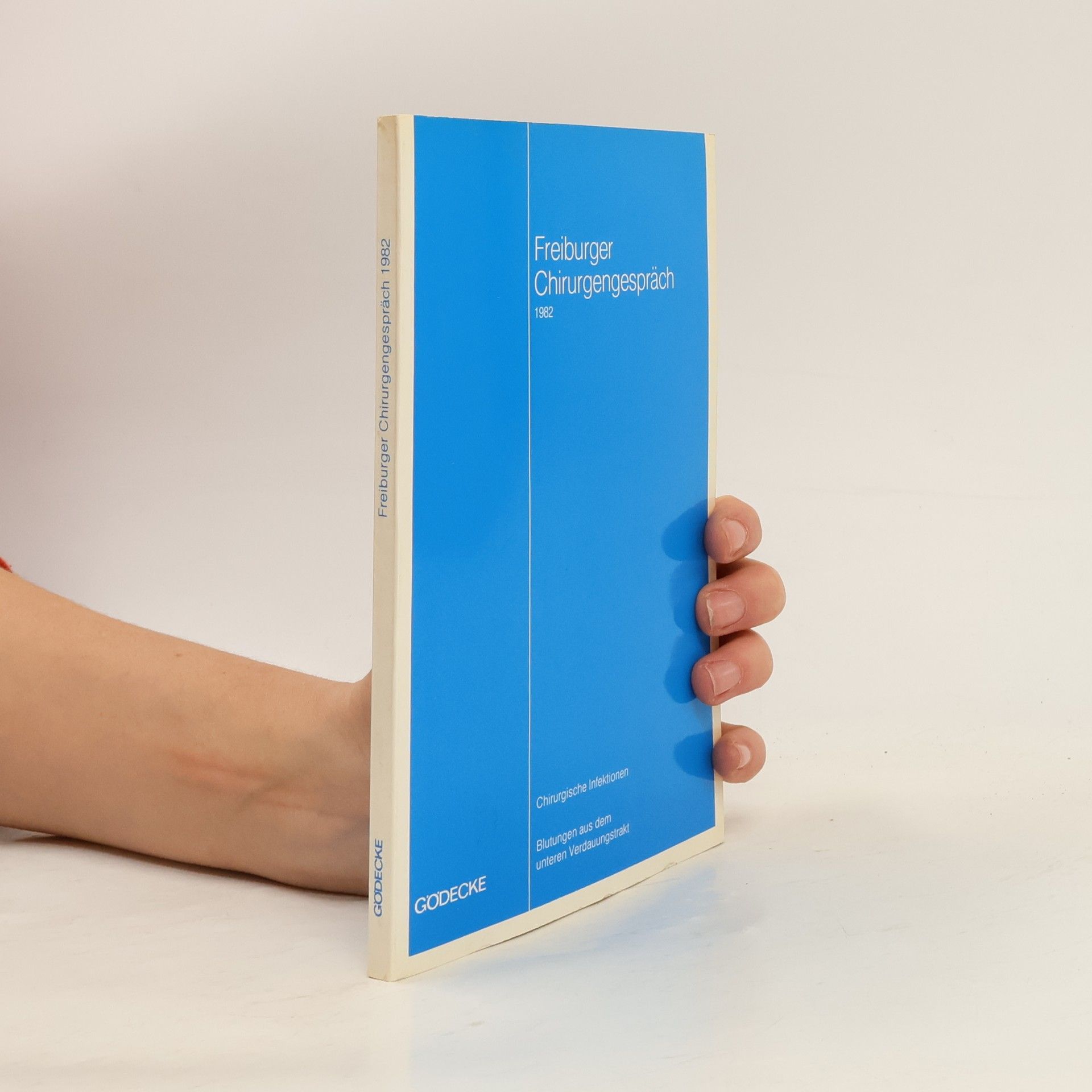 Various authors Freiburger Chirurgengespräch