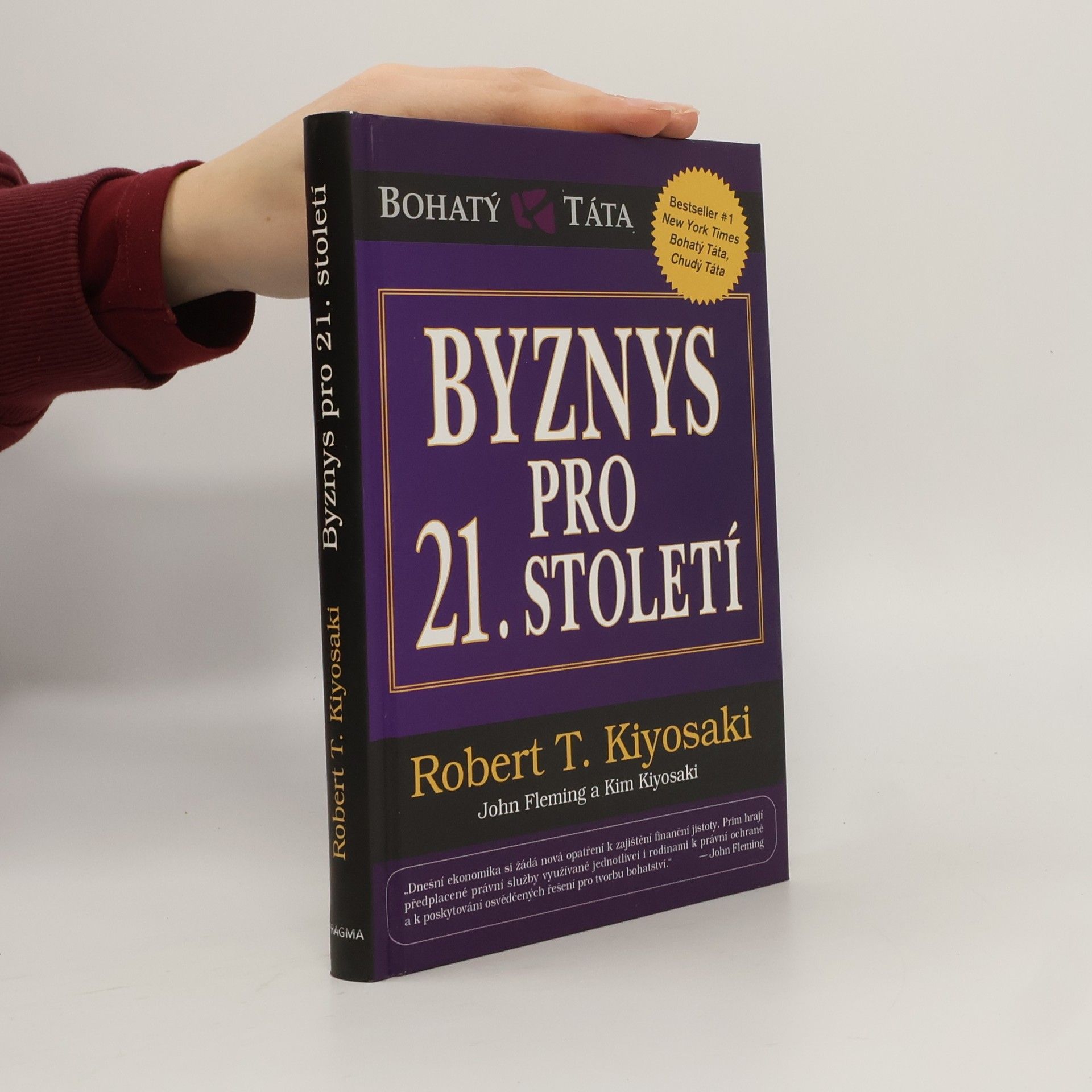 Robert Kiyosaki Byznys pro 21. století