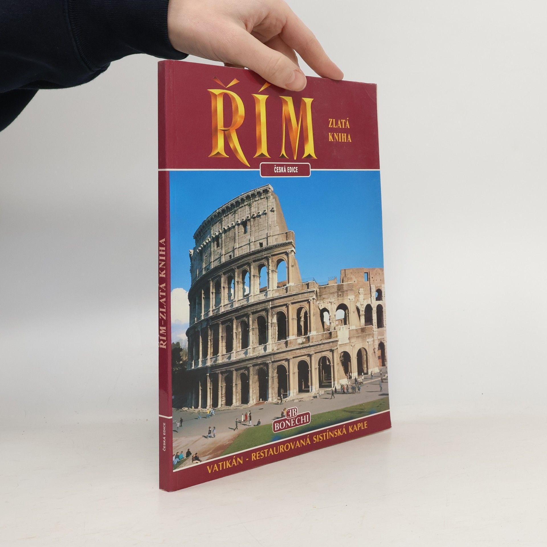 Autorenkollektiv Řím - zlatá kniha