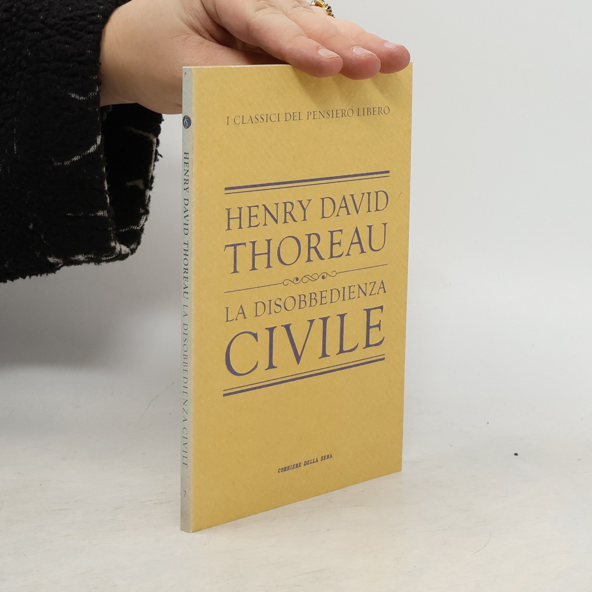 Henry David Thoreau La disobbedienza civile