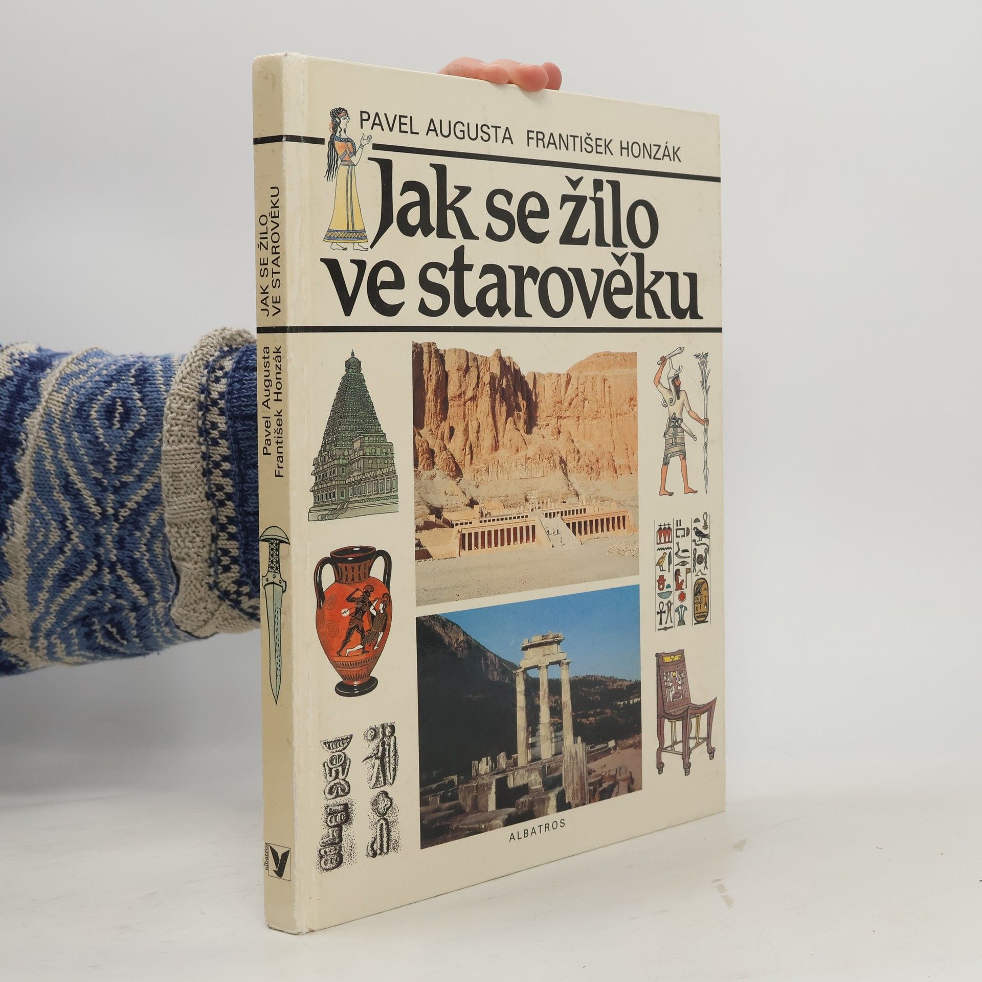 Pavel Augusta Jak se žilo ve starověku