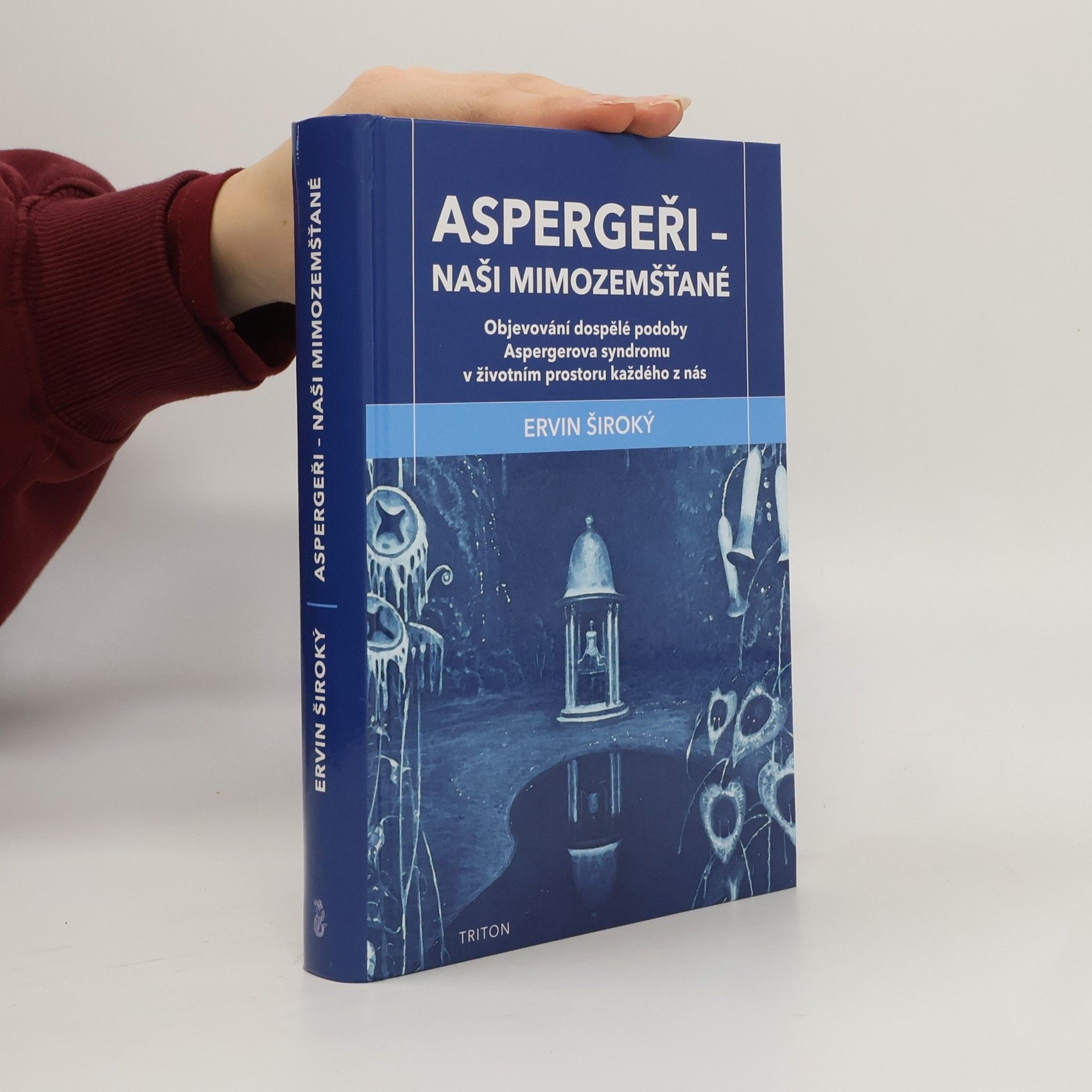 Ervin Široký Aspergeři - naši mimozemšťané