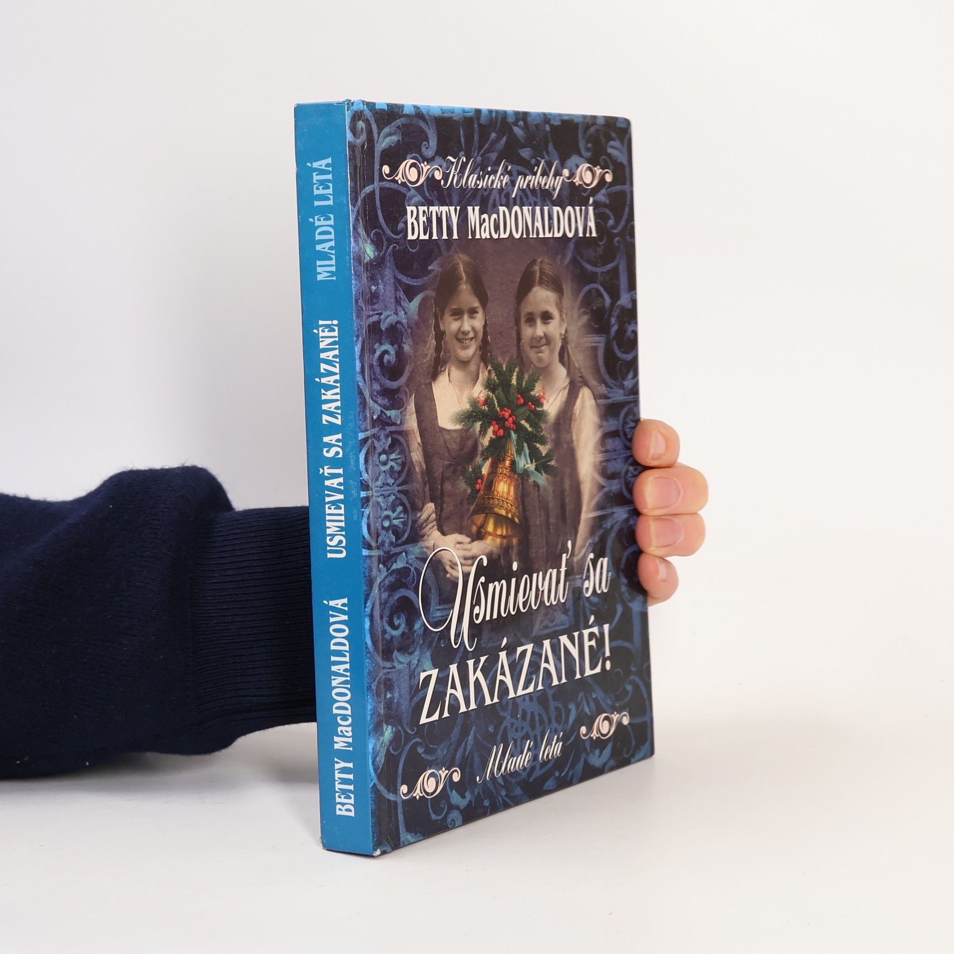 Betty MacDonald Usmievať sa zakázané