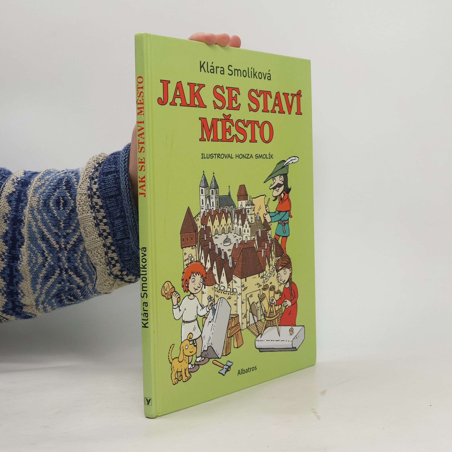 Klára Smolíková Jak se staví město