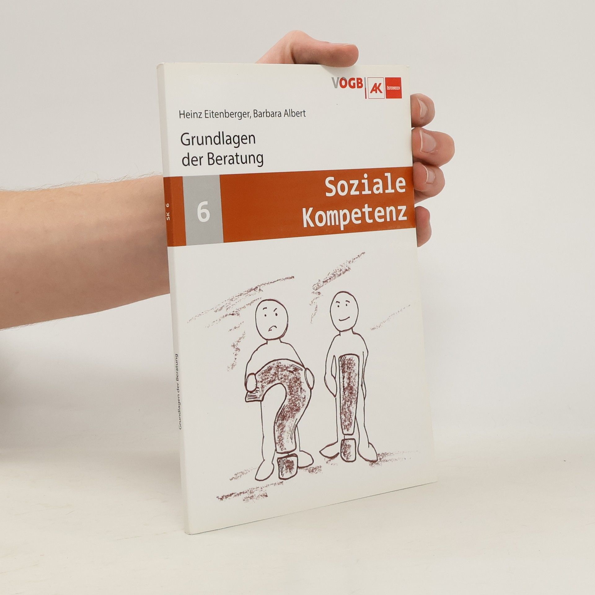 Barbara Albert Grundlagen der Beratung: Sociale Kompetenz 6