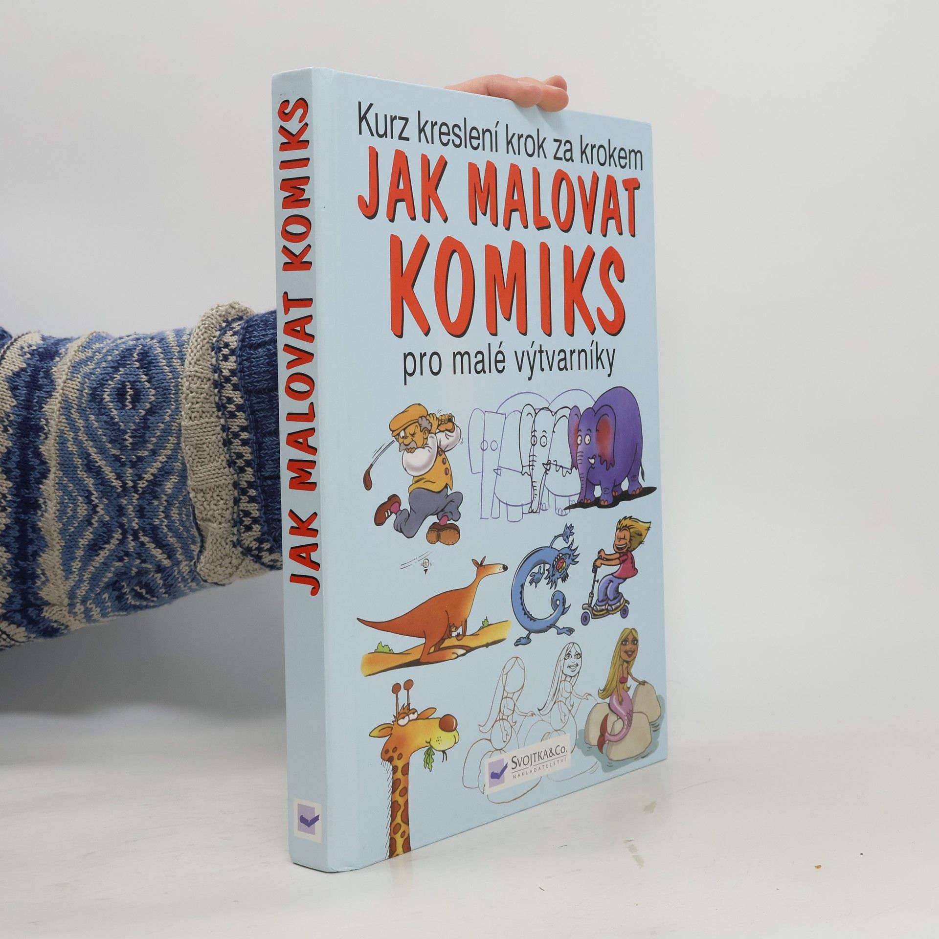 Jak malovat komiks. Pro malé výtvarníky