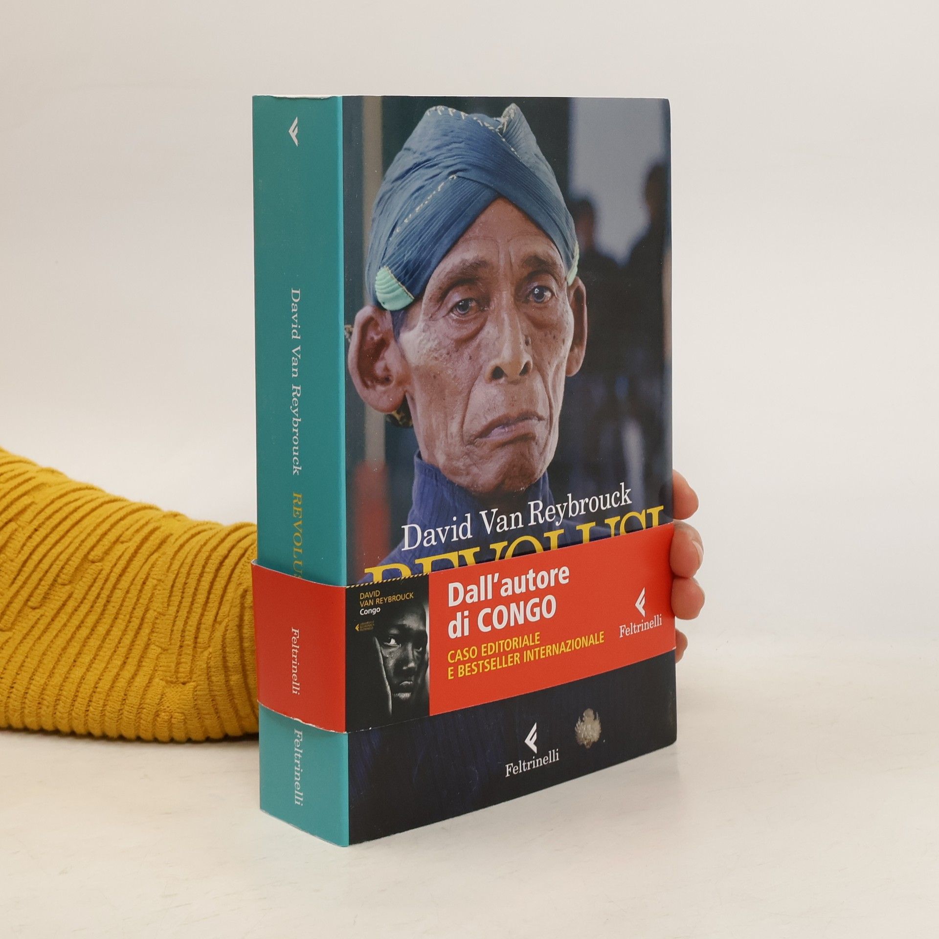 David Van Reybrouck Revolusi - L'Indonesia e la nascita del mondo moderno