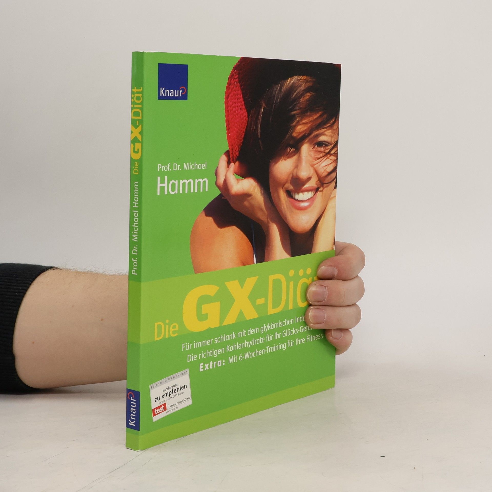 Prof. Dr. Troph. Michael Hamm Die GX-Diät