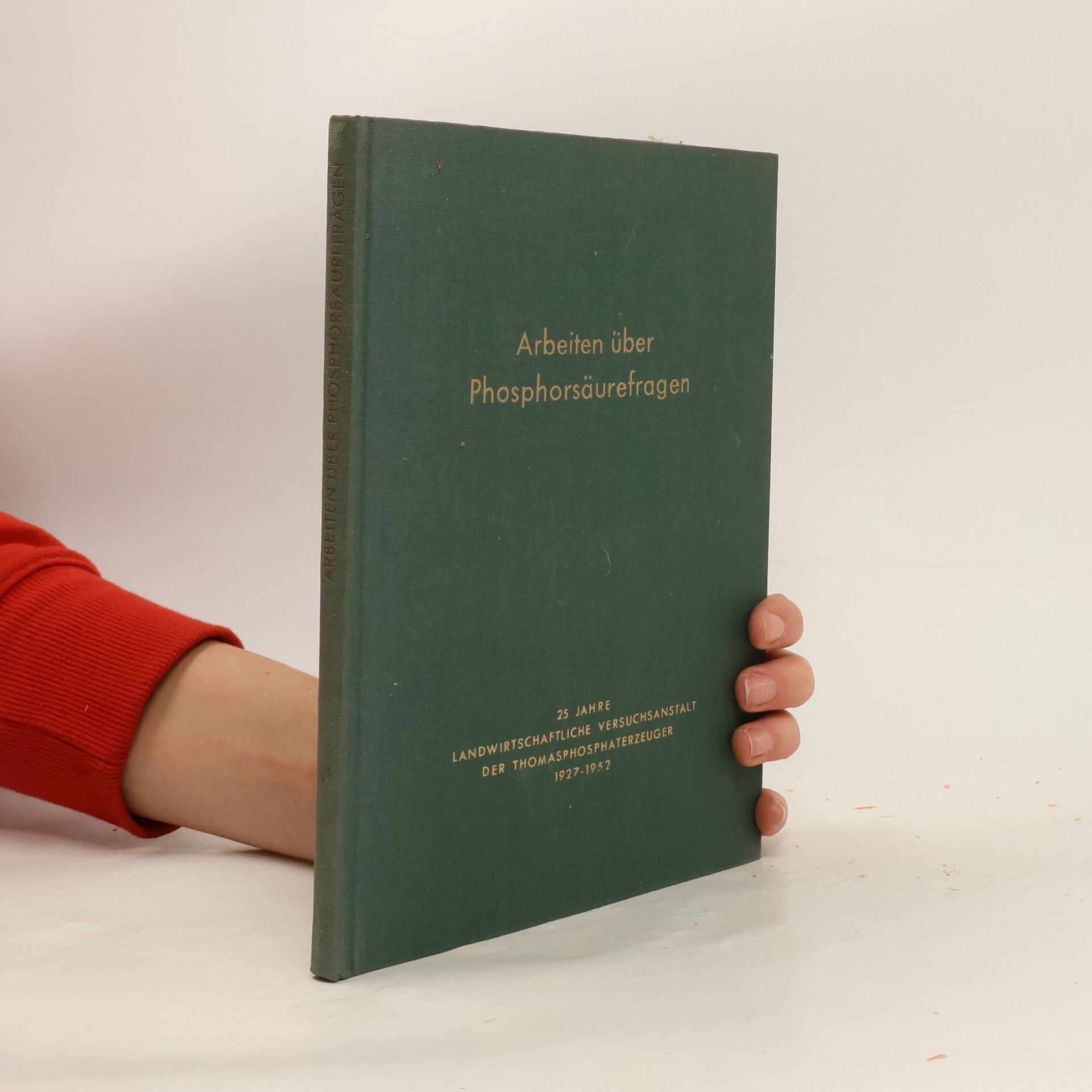 Various authors Arbeiten über Phosphorsäurefragen