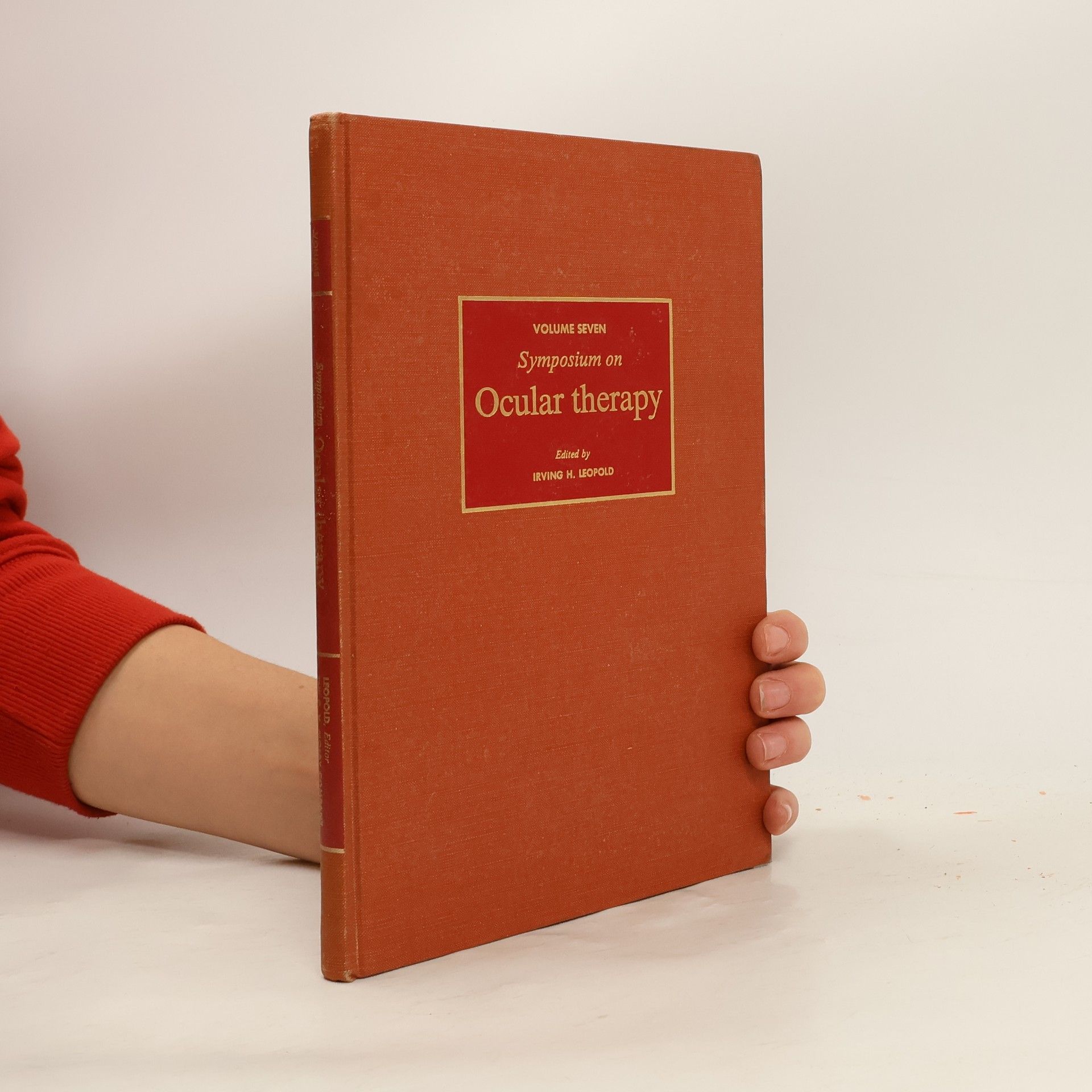 Irving H. Leopold Symposium On Ocular Therapy