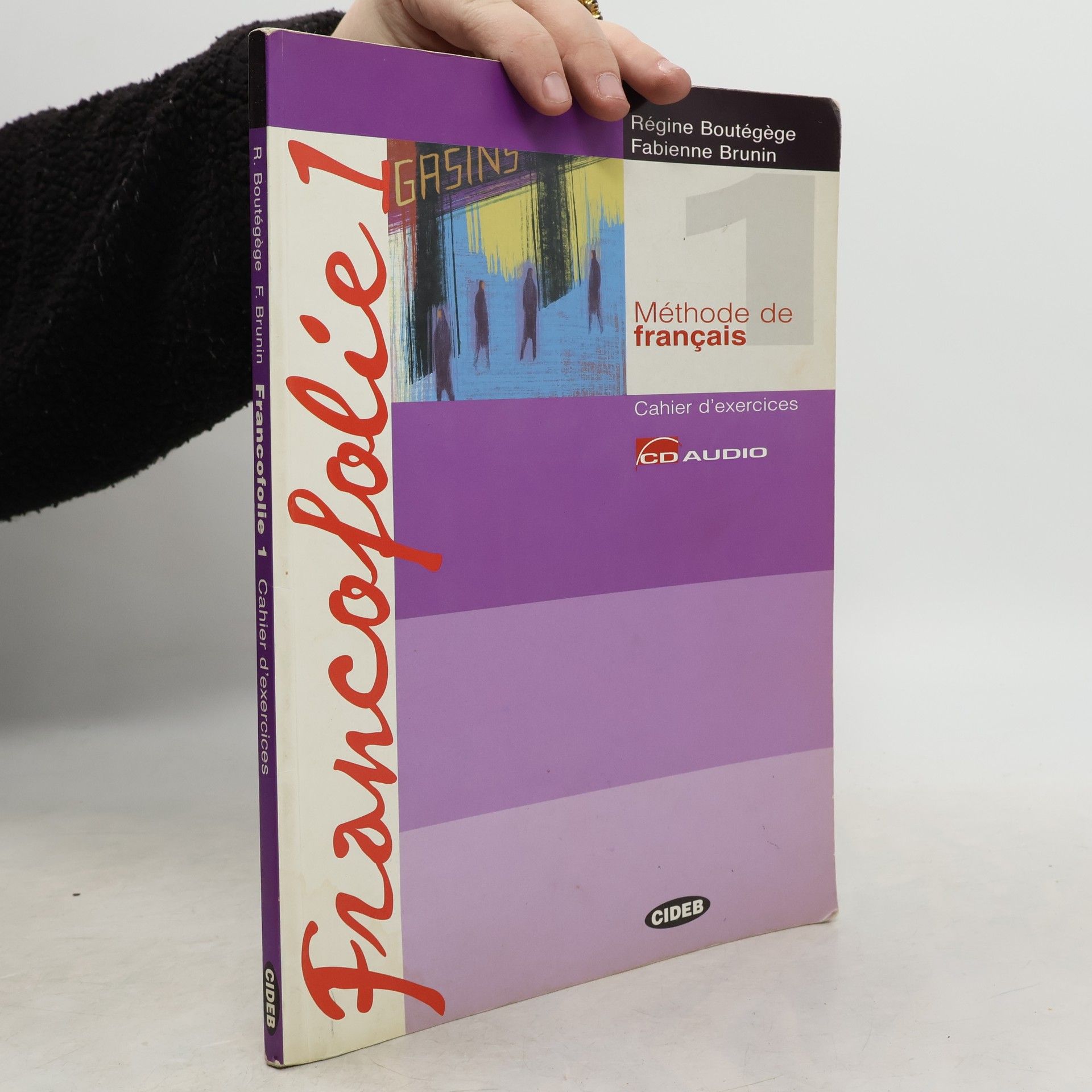 Régine Boutégège Francofolie. Cahier de l'élève-Francfolio. Per le scuole superiori. Con CD audio. Con CD-ROM - Méthode de français - Cahier d'exercices