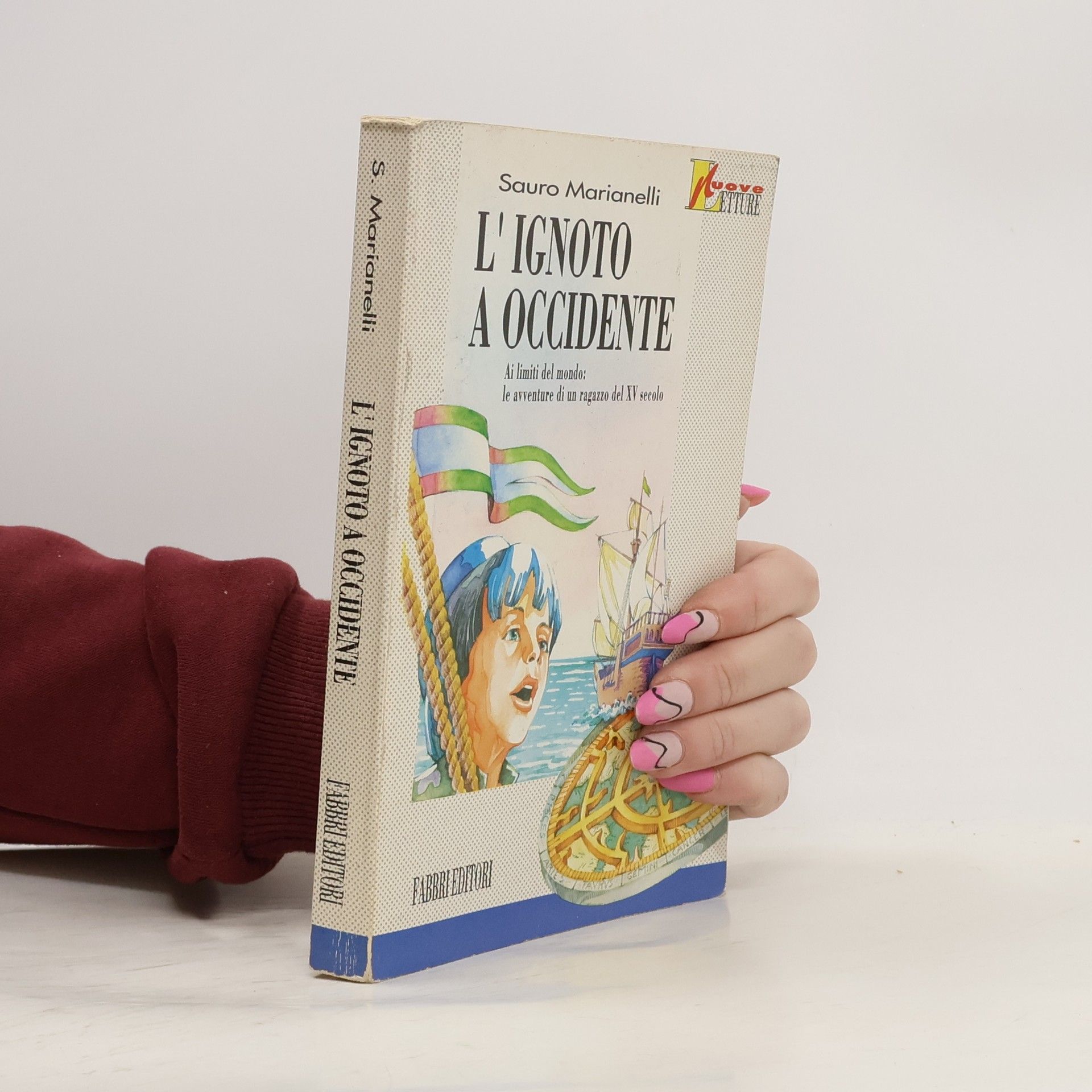 L'ignoto a Occidente. Per la scuola media