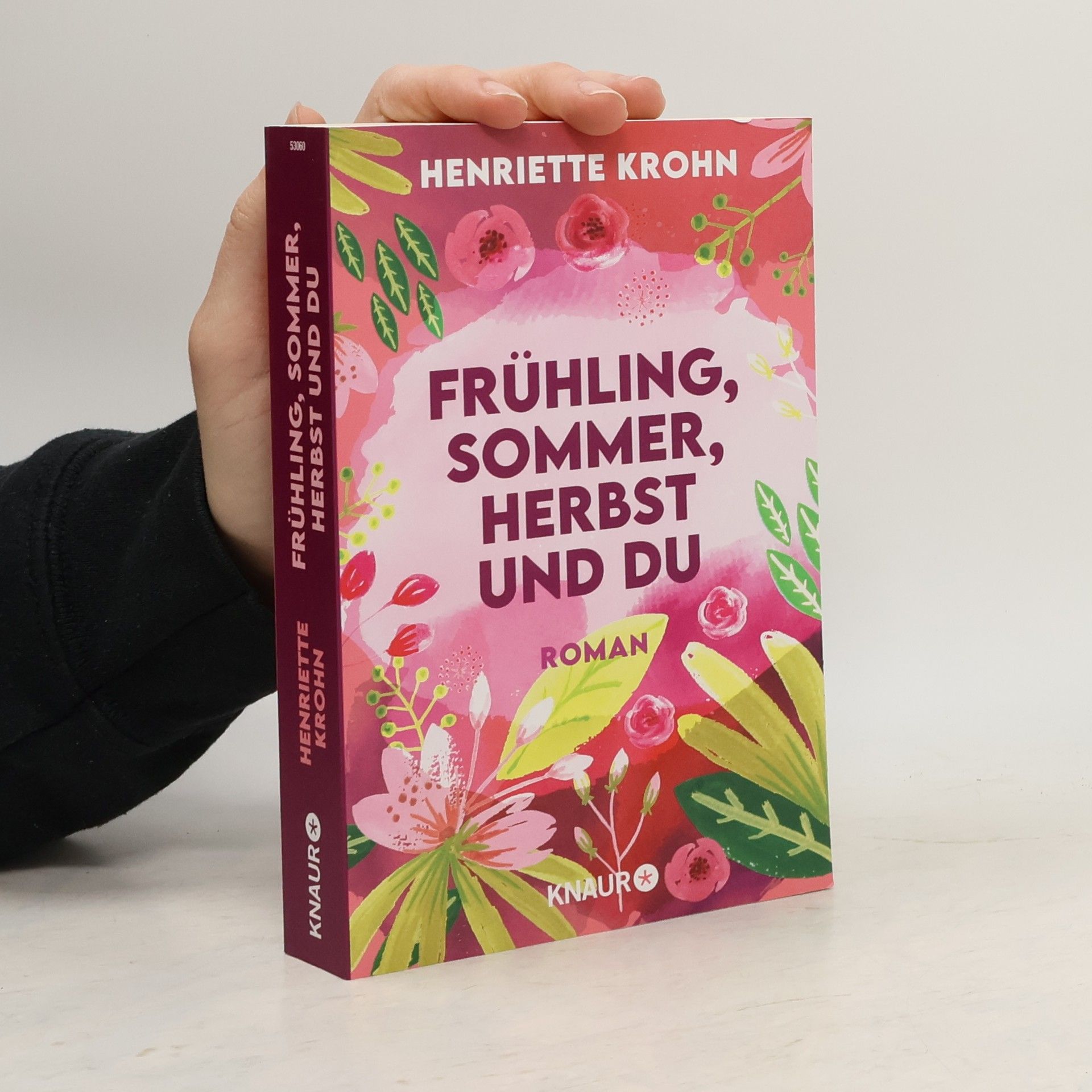 Henriette Krohn Frühling, Sommer, Herbst und du
