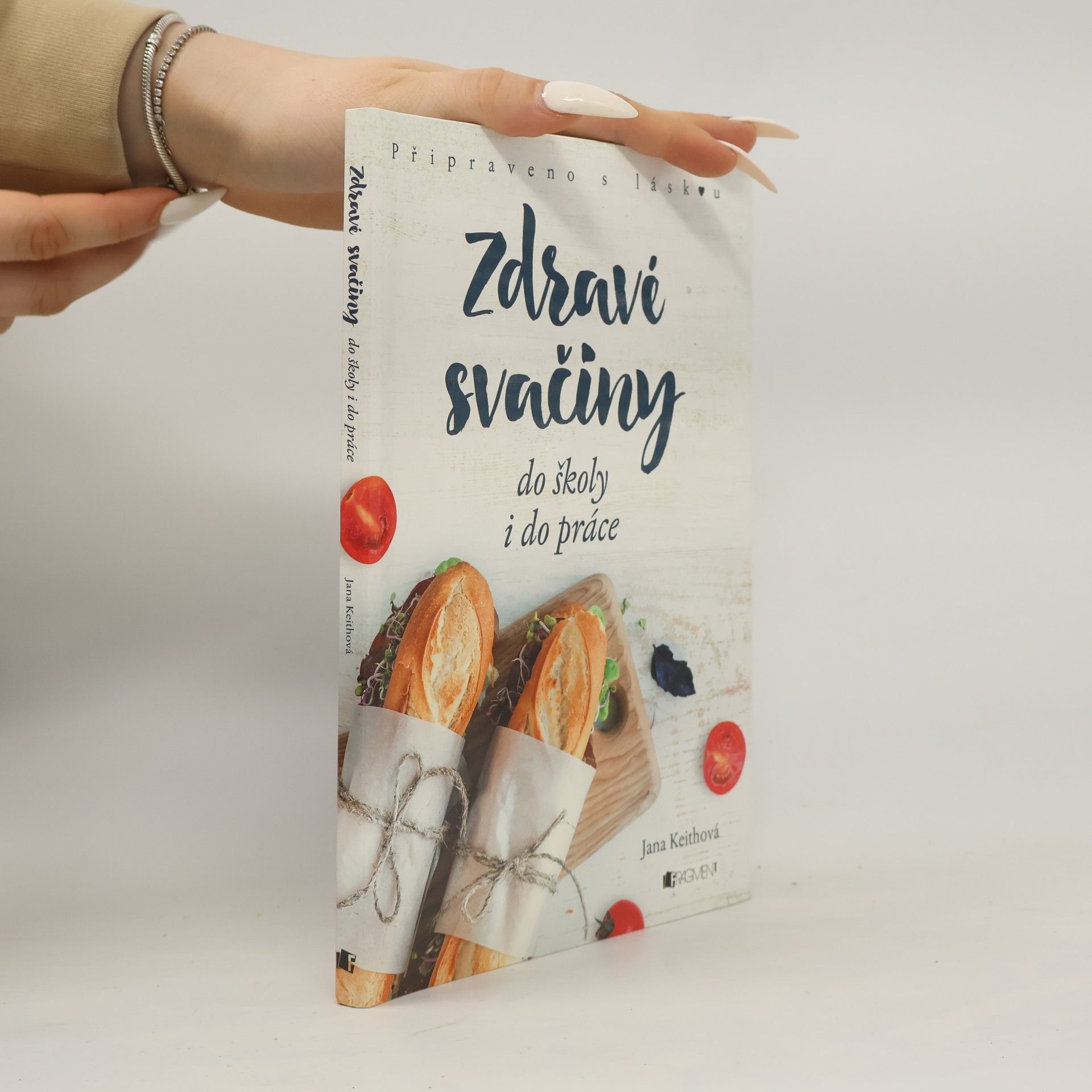 Keithová Jana Zdravé svačiny do školy i do práce