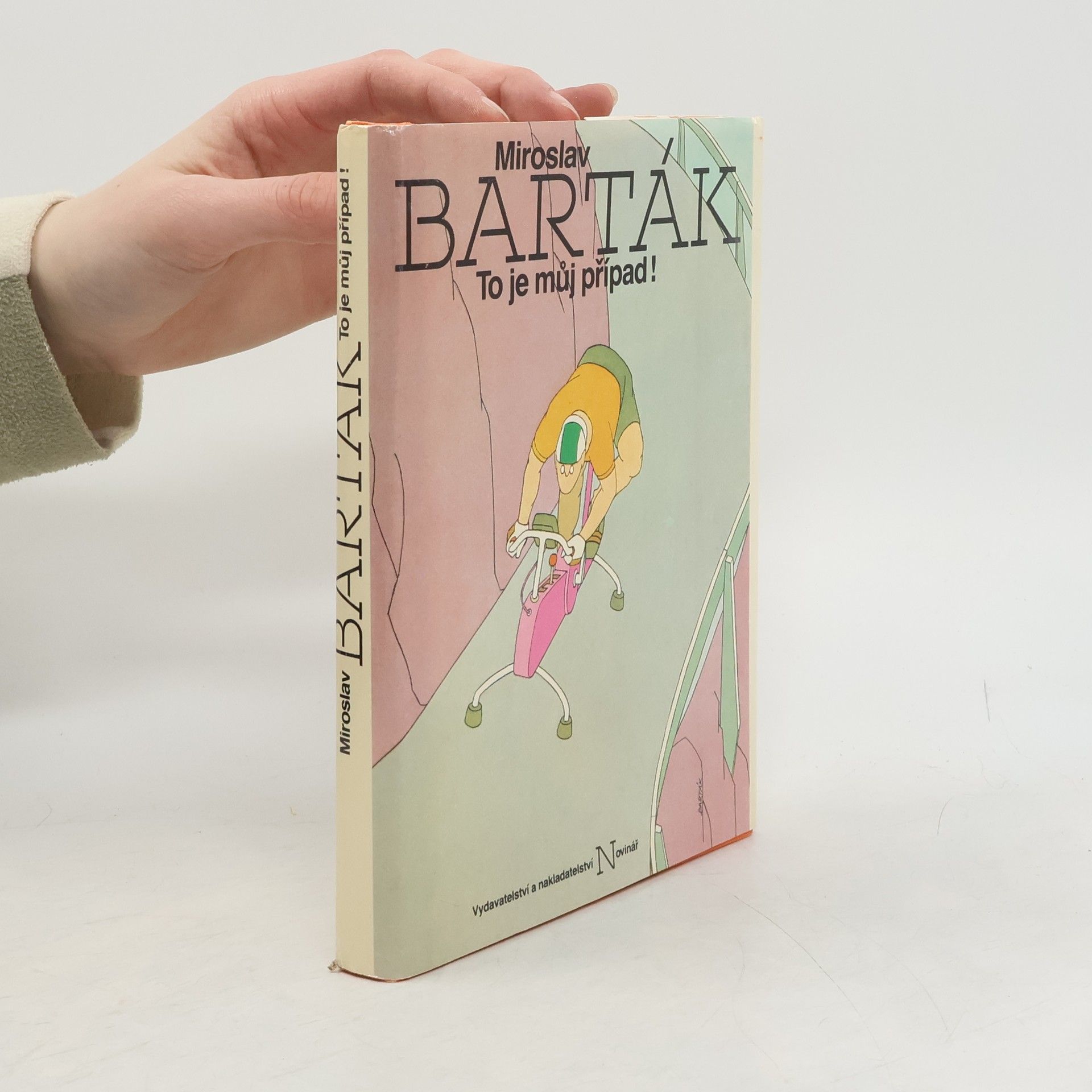 Miroslav Barták To je můj případ!