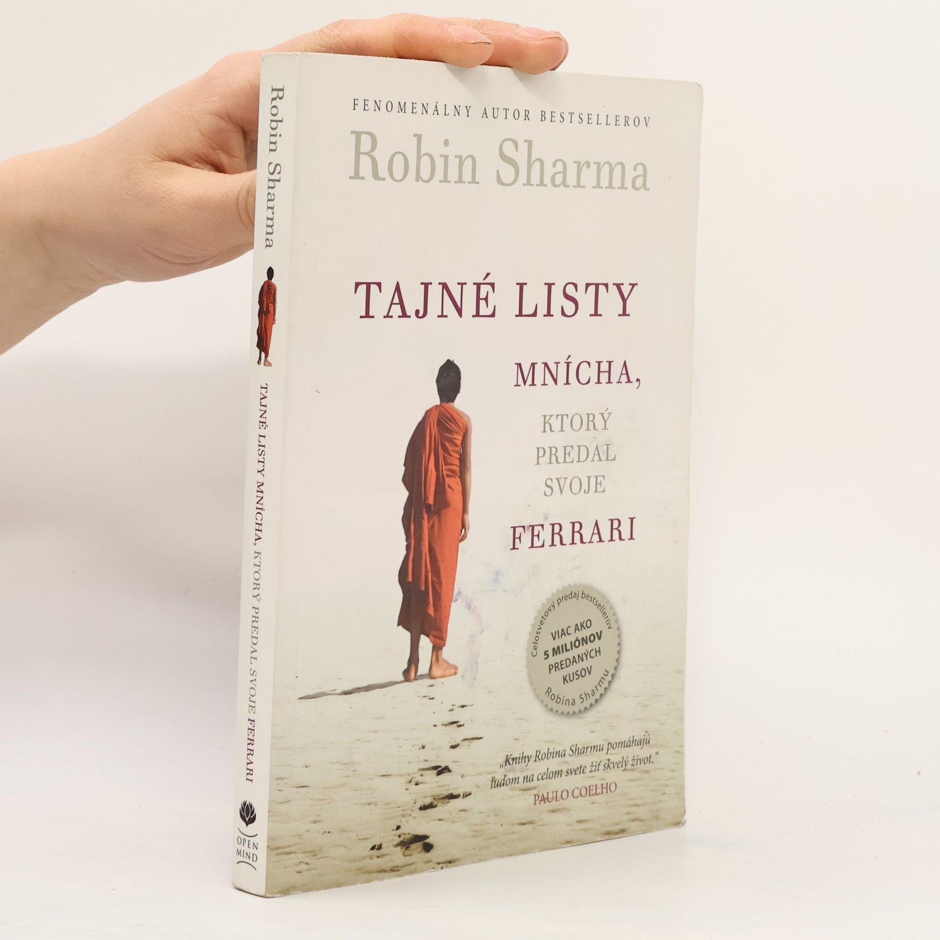 Robin Sharma Tajné listy mnícha, ktorý predal svoje ferrari
