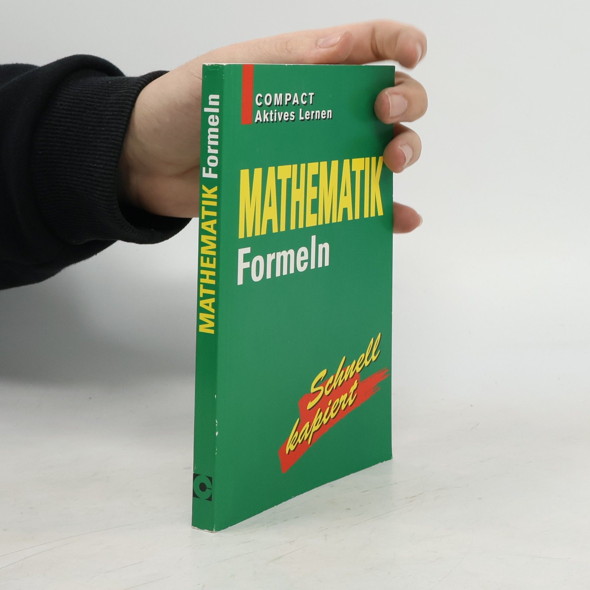 Heinzu Gascha Compact Aktives Lernen: Mathematik- Formeln schnell kapiert.