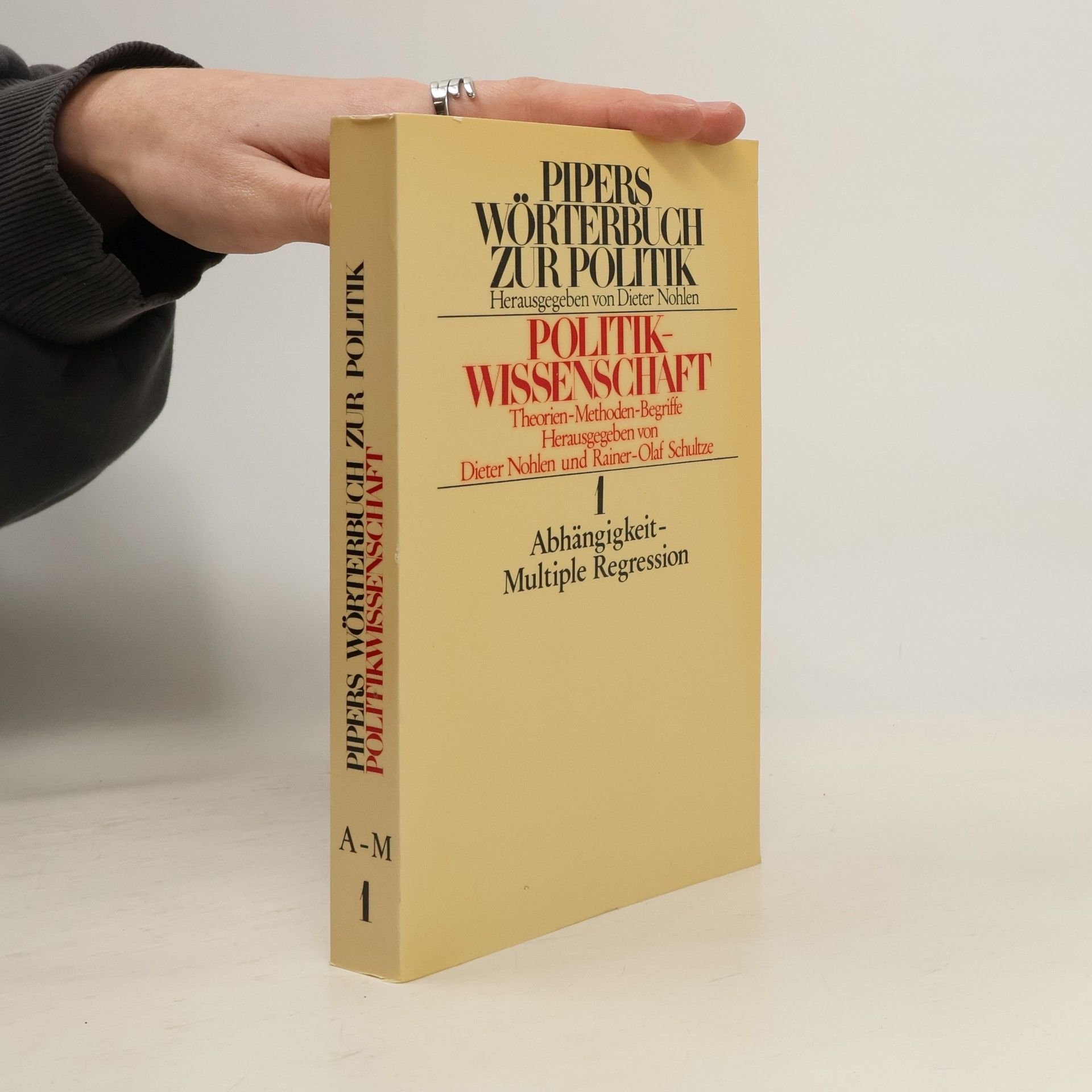 Autorenkollektiv Pipers Wörterbuch zur Politik 1.