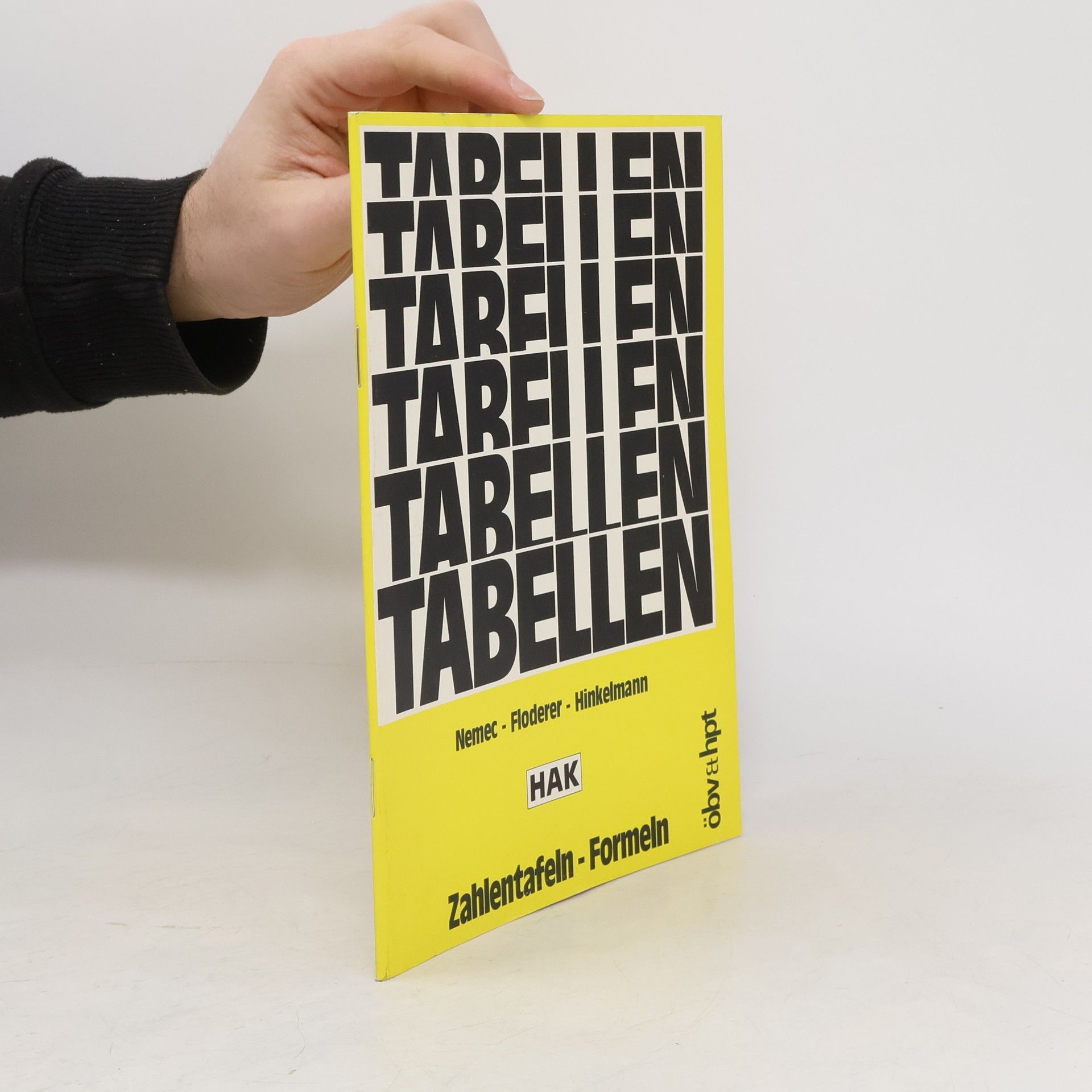 Autorenkollektiv Tabellen: Zahlentafeln - Formeln