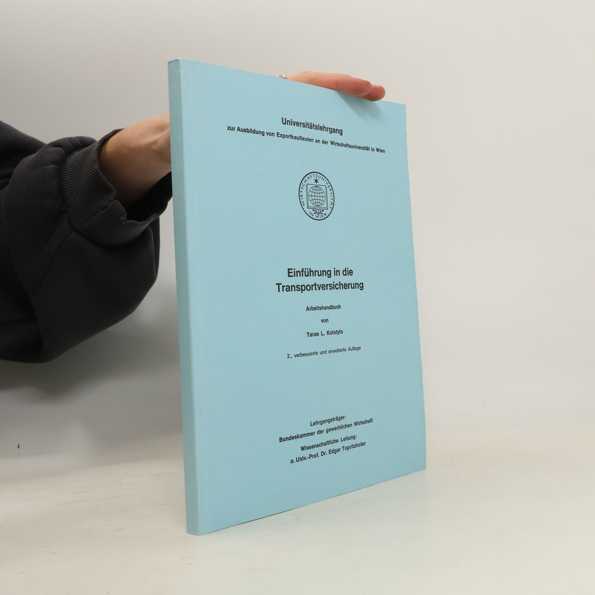 Taras L. Kolotylo Einführung in die Transportversicherung