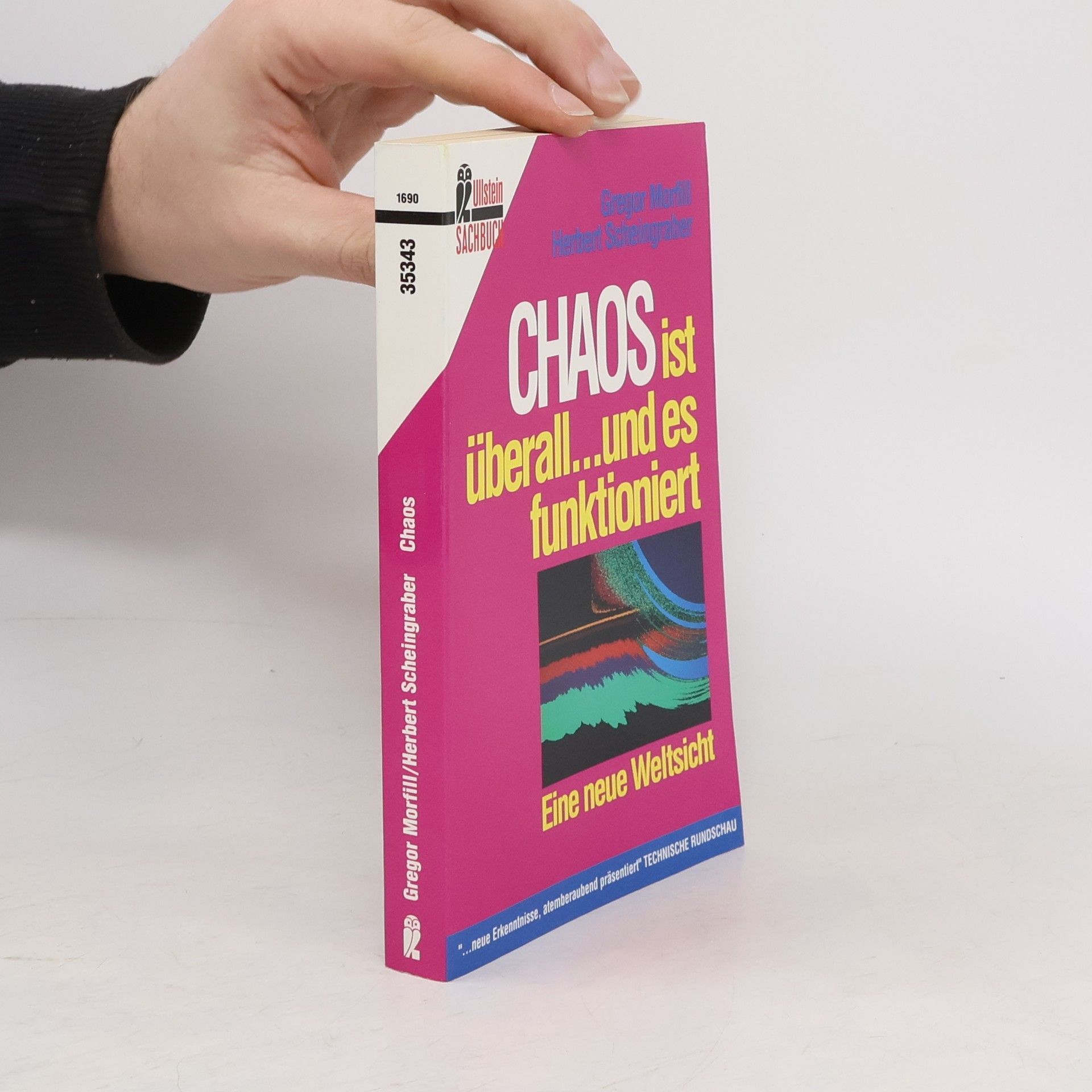 Gregor E. Morfill Ullstein Sachbuch: Chaos ist überall... und es funktioniert