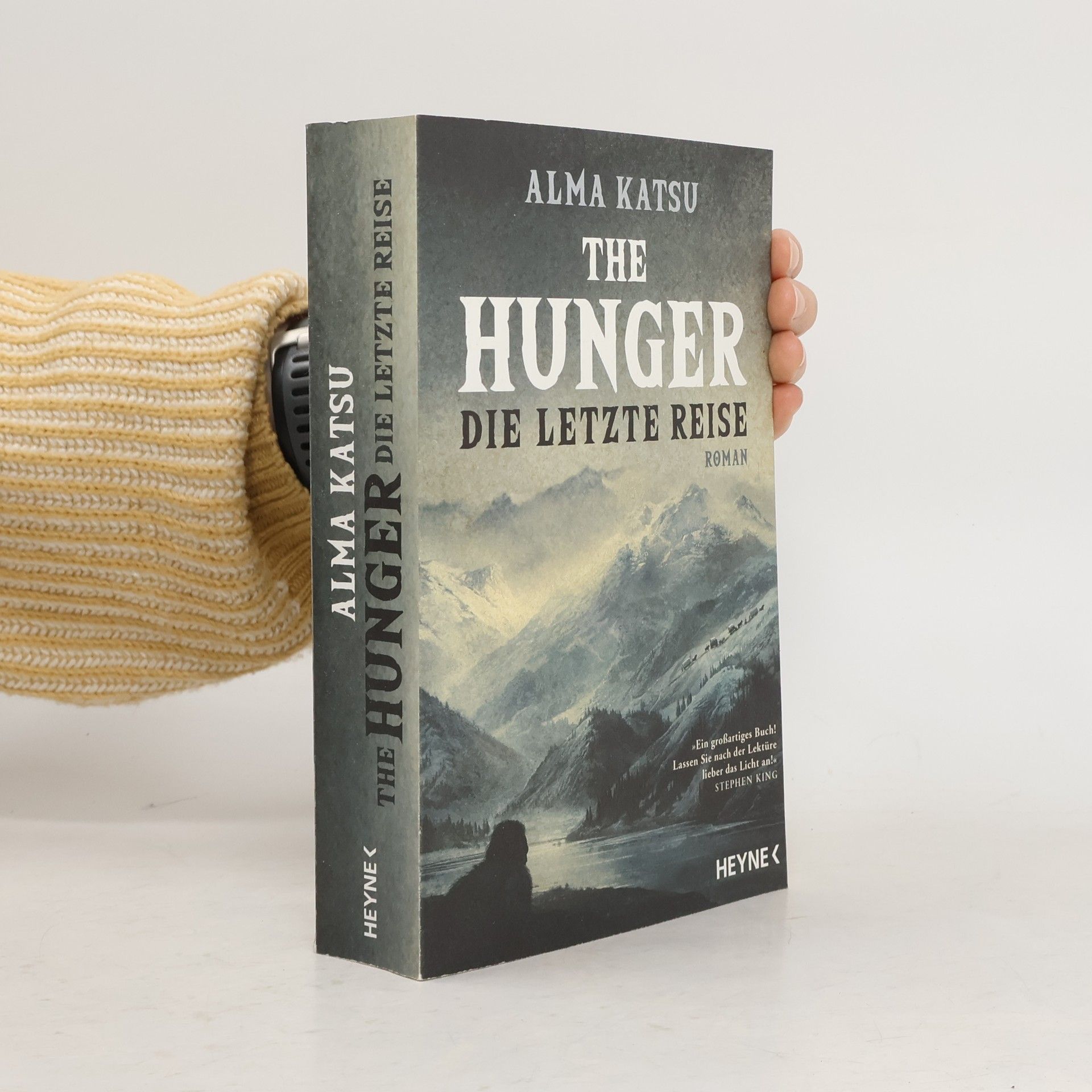 Alma Katsu The hunger - die letzte Reise