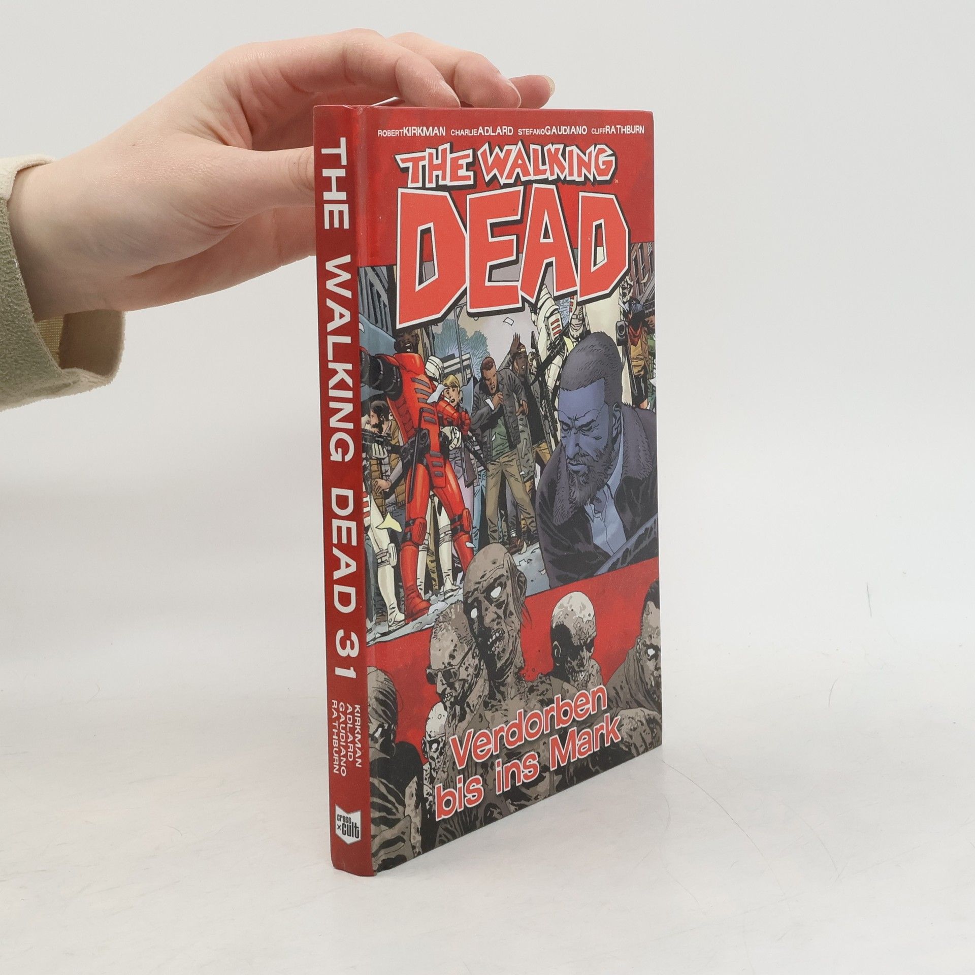 Robert Kikman The Walking Dead 31