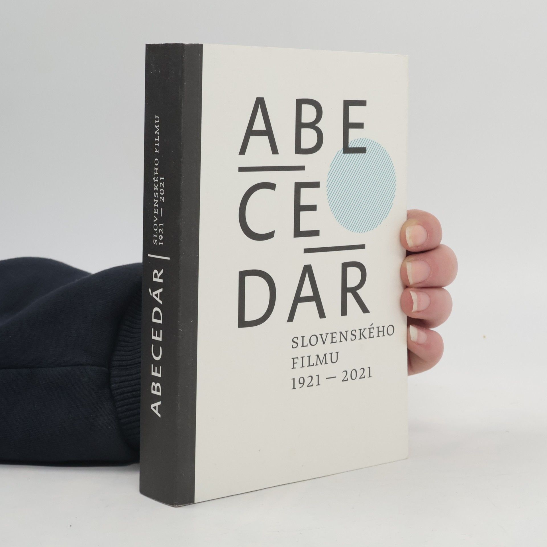 Various authors ABECEDÁR slovenského filmu 1921 - 2021
