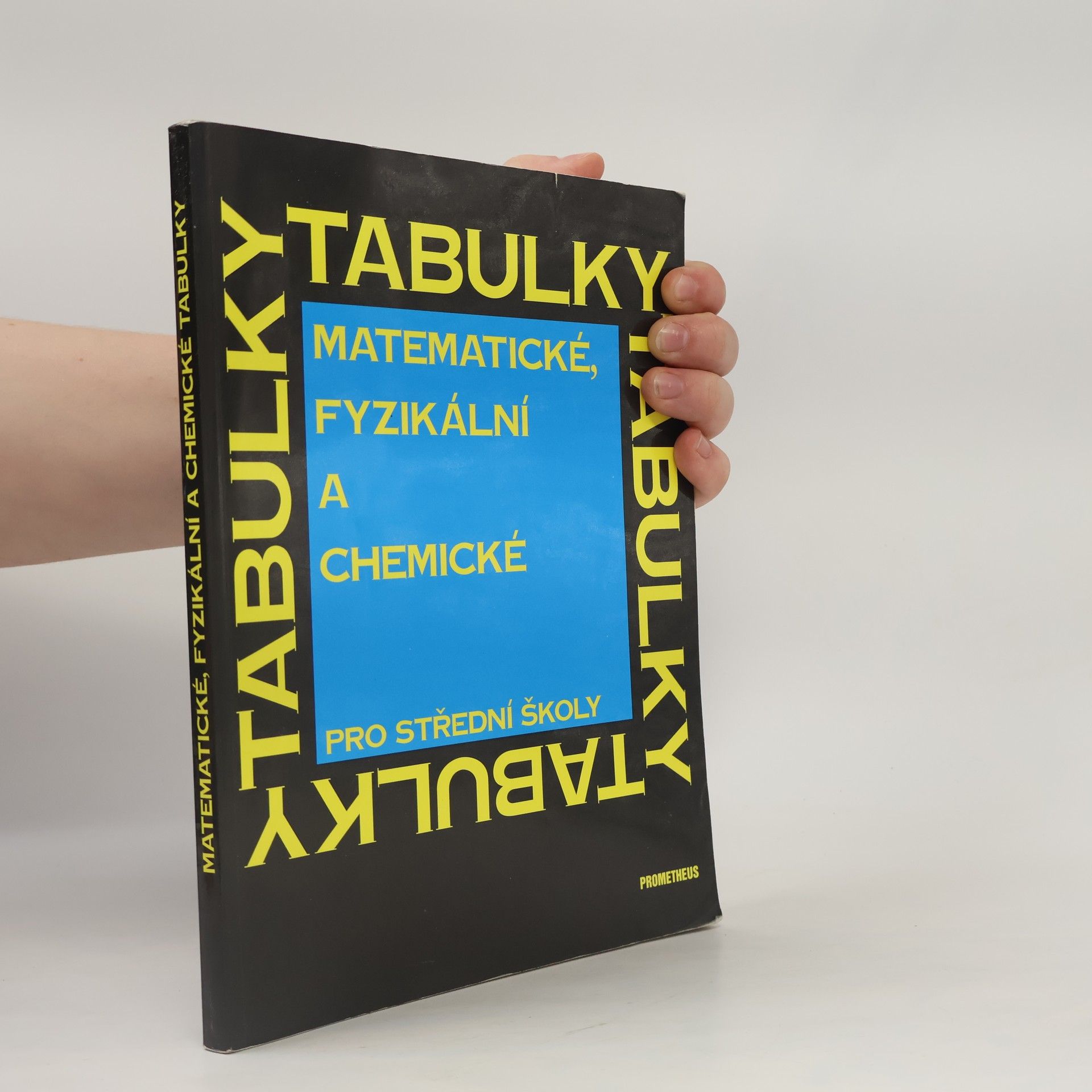 Autorenkollektiv Matematické, fyzikální a chemické tabulky pro střední školy