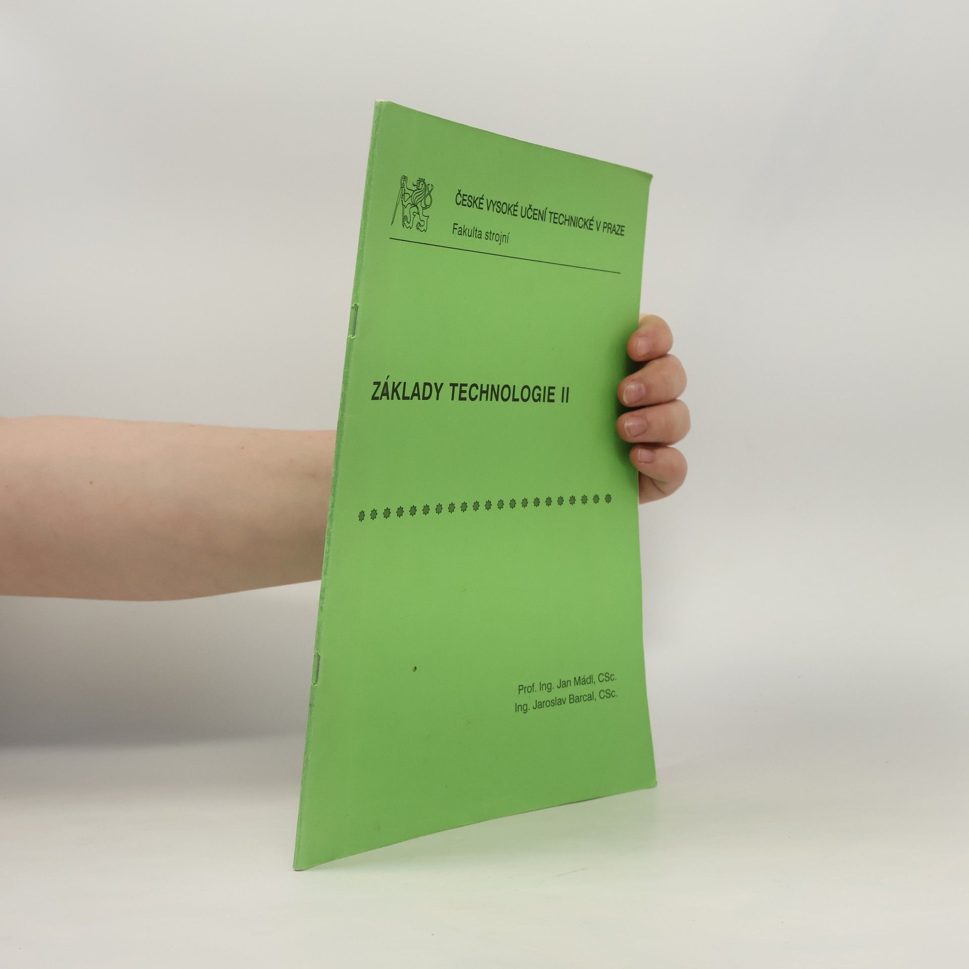 Jan Mádl Základy technologie II