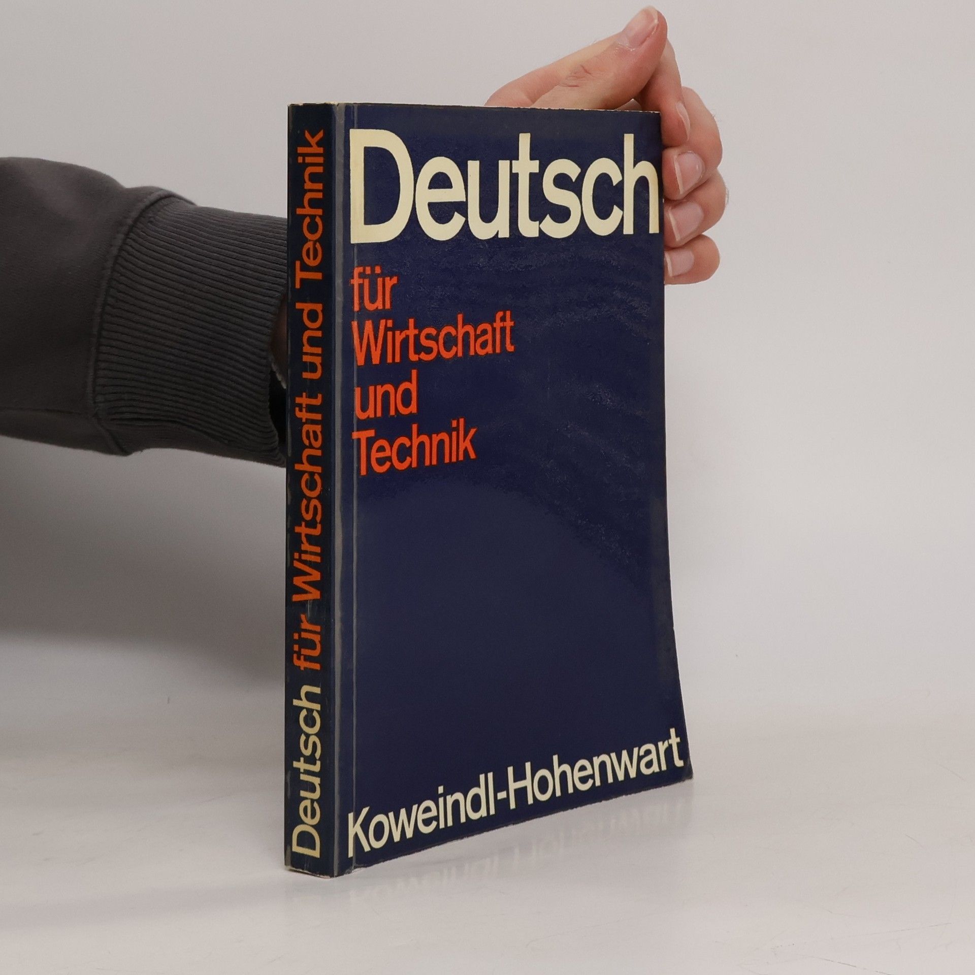Karl Koweindl Deutsch für Wirtschaft und Technik
