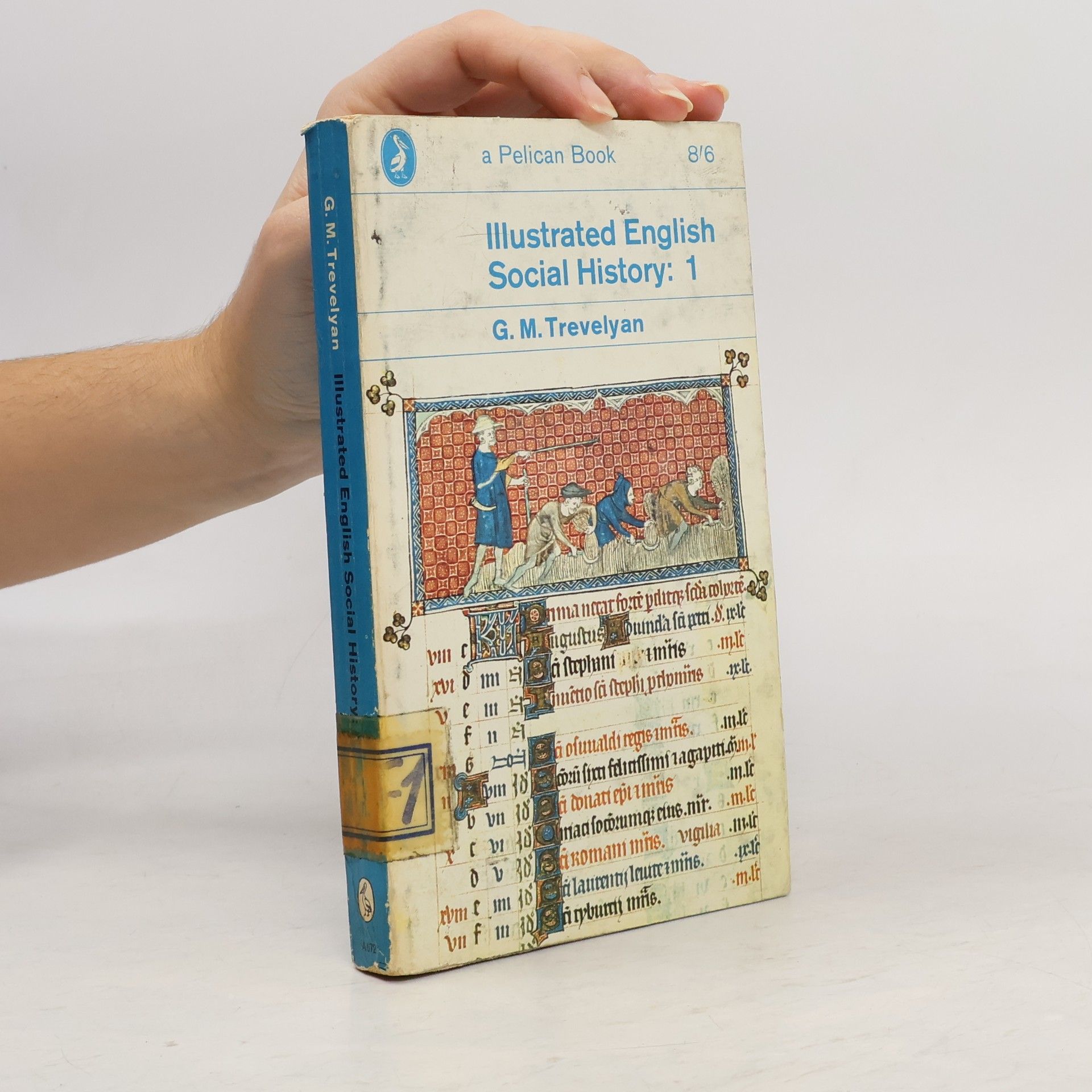 G. M. Trevelyan Illustrated English Social History: 1