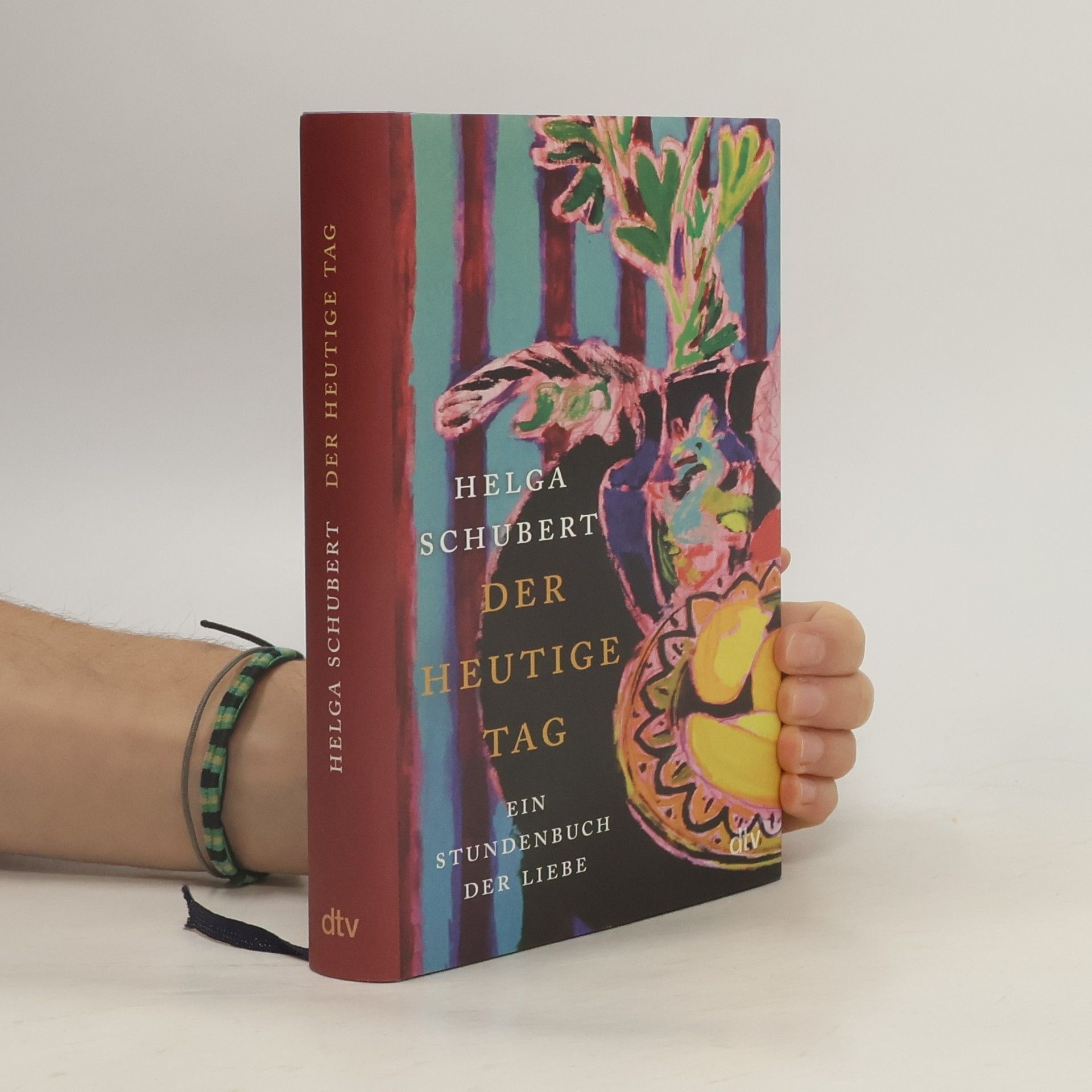 Helga Schubert Der heutige Tag