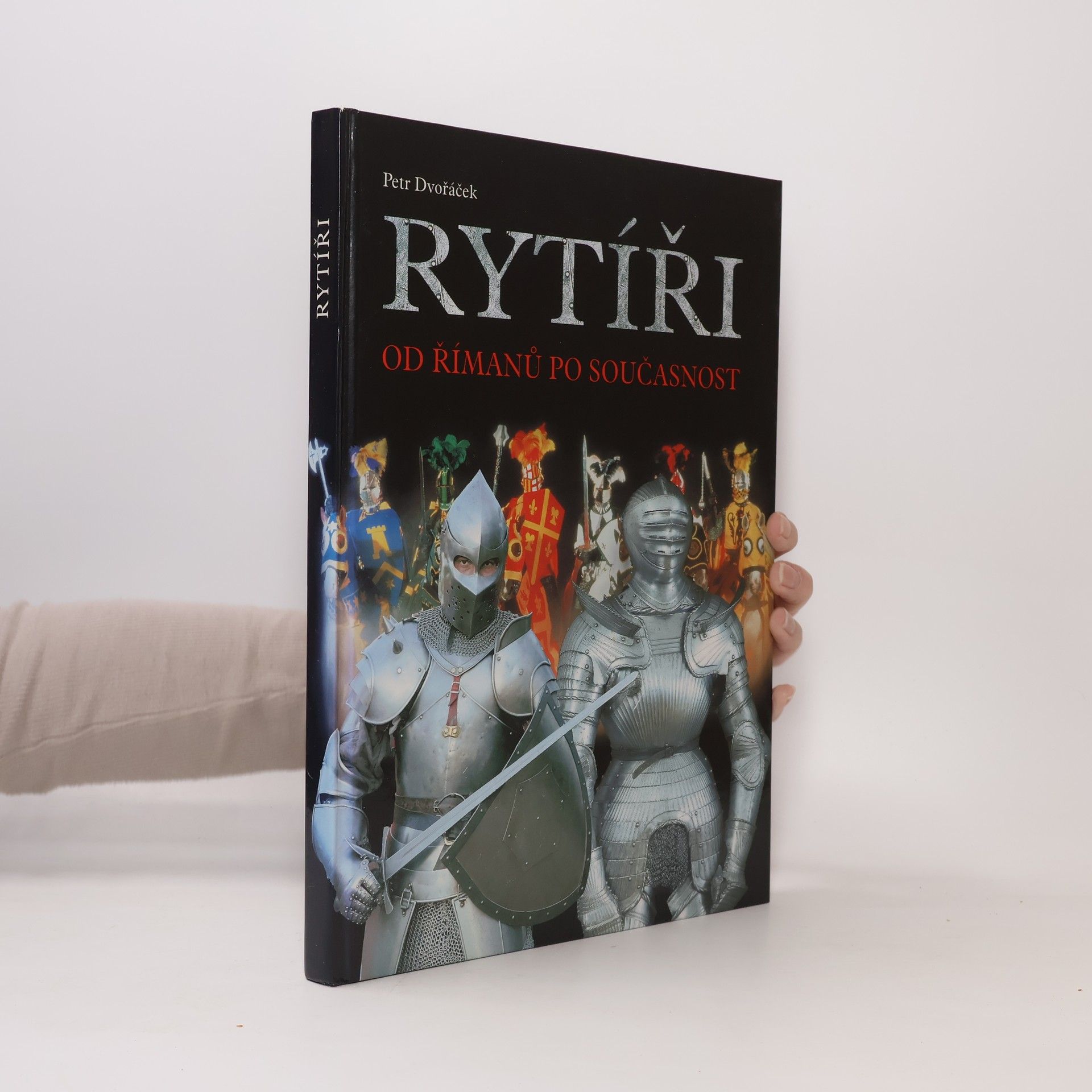 Rytíři : od Římanů po současnost