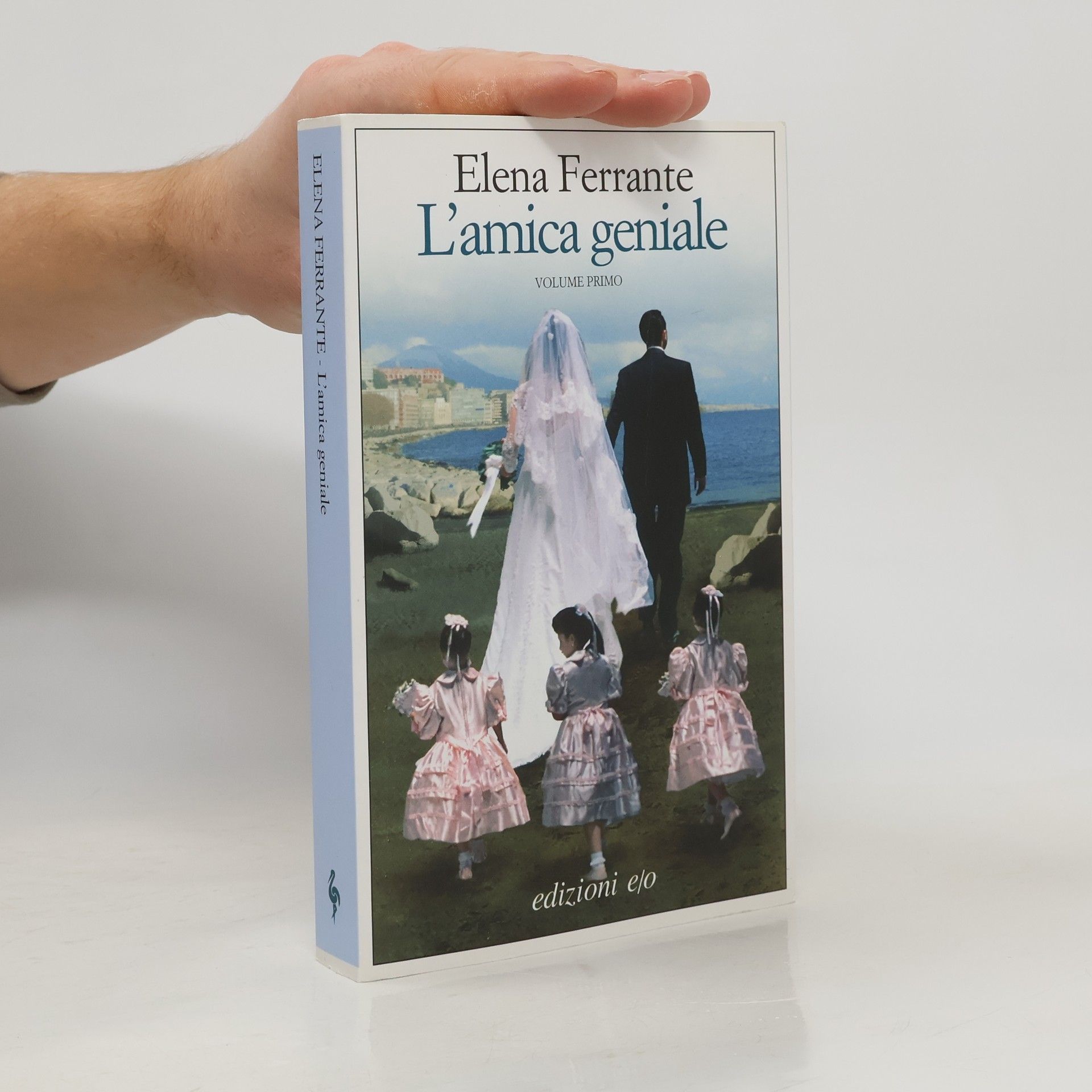 Elena Ferrante L'amica geniale 1
